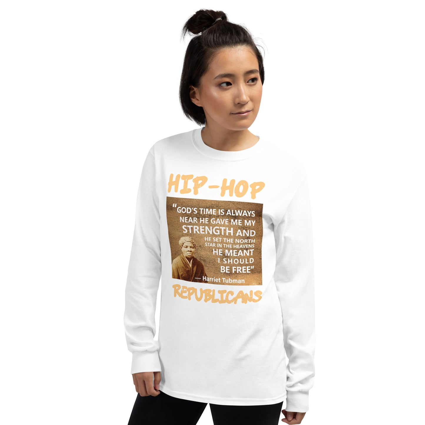 Harriet Tubman Hip-Hop Republicans Long Sleeve Shirt