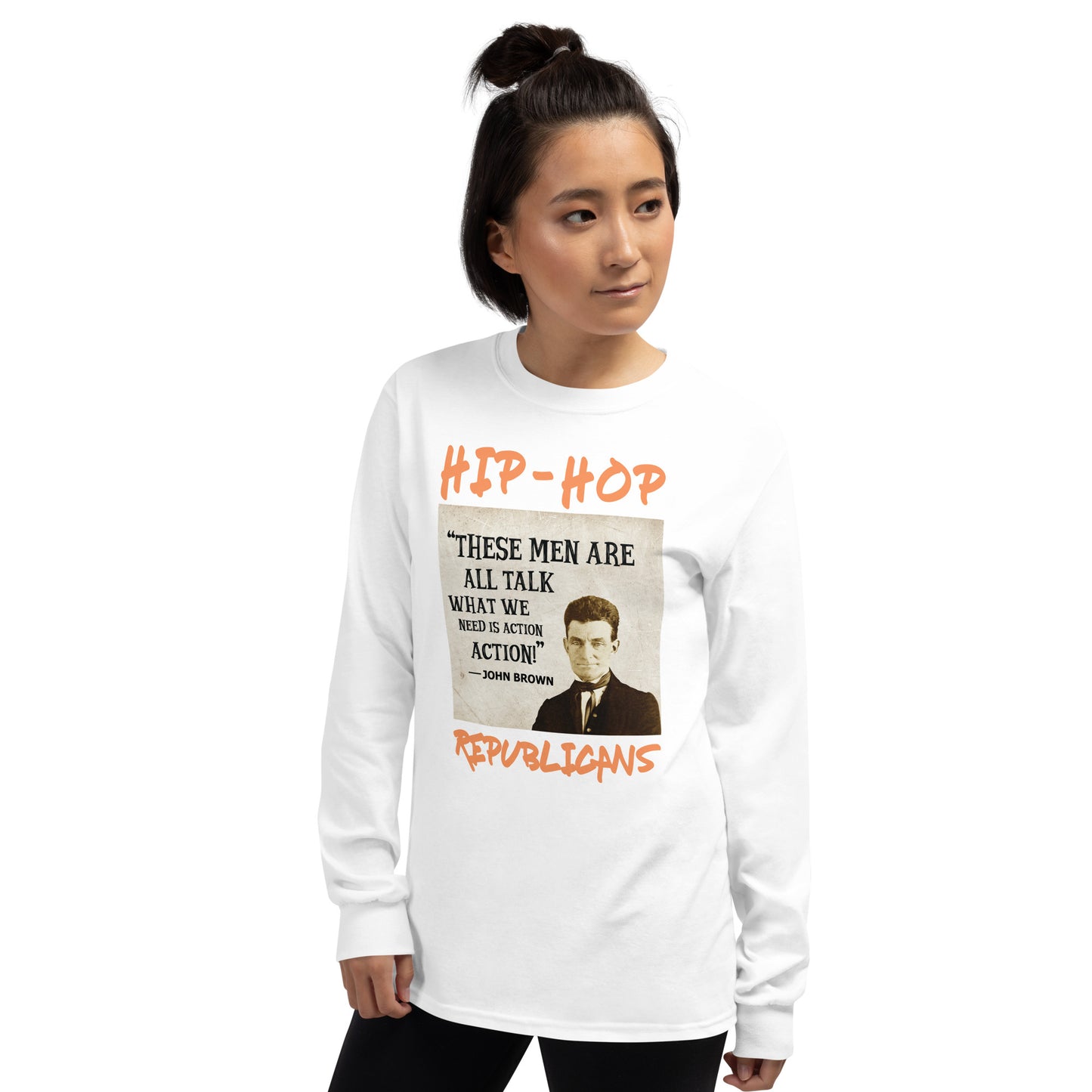 John Brown Hip-Hop Republicans Long Sleeve Shirt