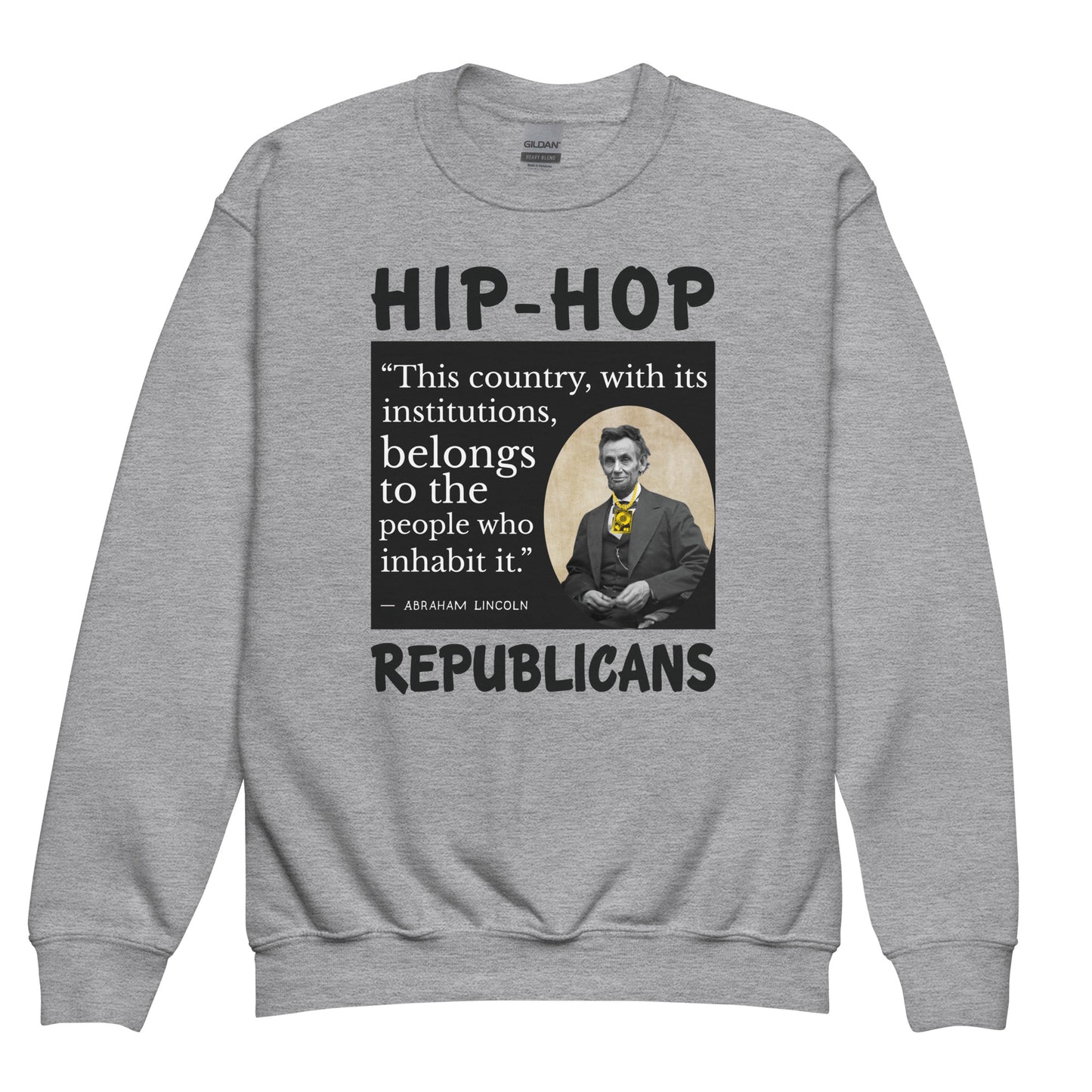 Abraham Lincoln Hip-Hop Republicans Youth crewneck sweatshirt