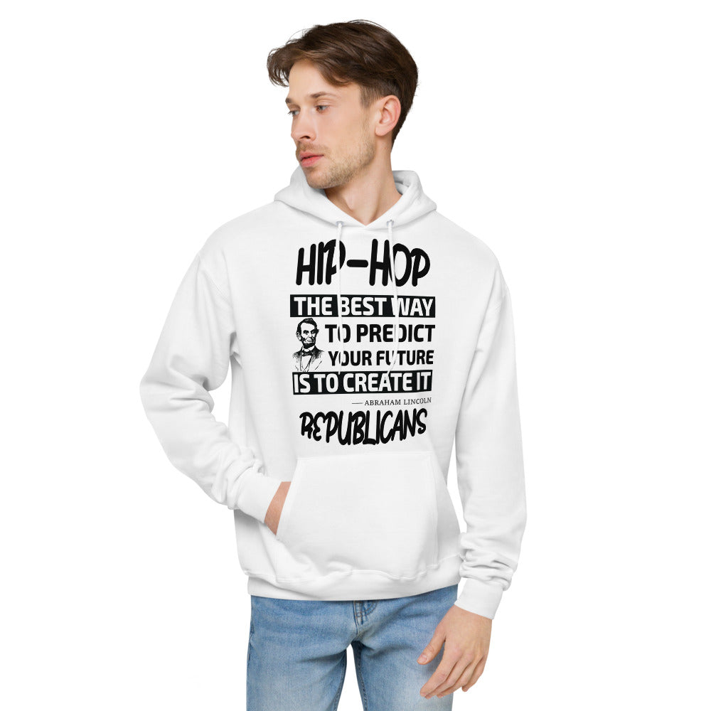 Unisex fleece hoodie | Hip-Hop Republicans | Abraham Lincoln Hoodie Quotes