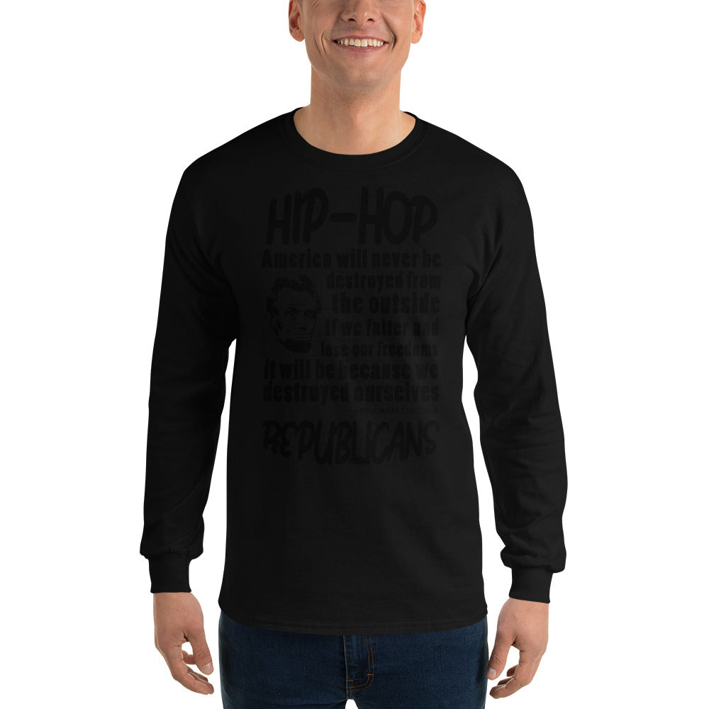Abraham Lincoln Hip-Hop Republicans Long Sleeve Shirt