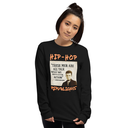 John Brown Hip-Hop Republicans Long Sleeve Shirt