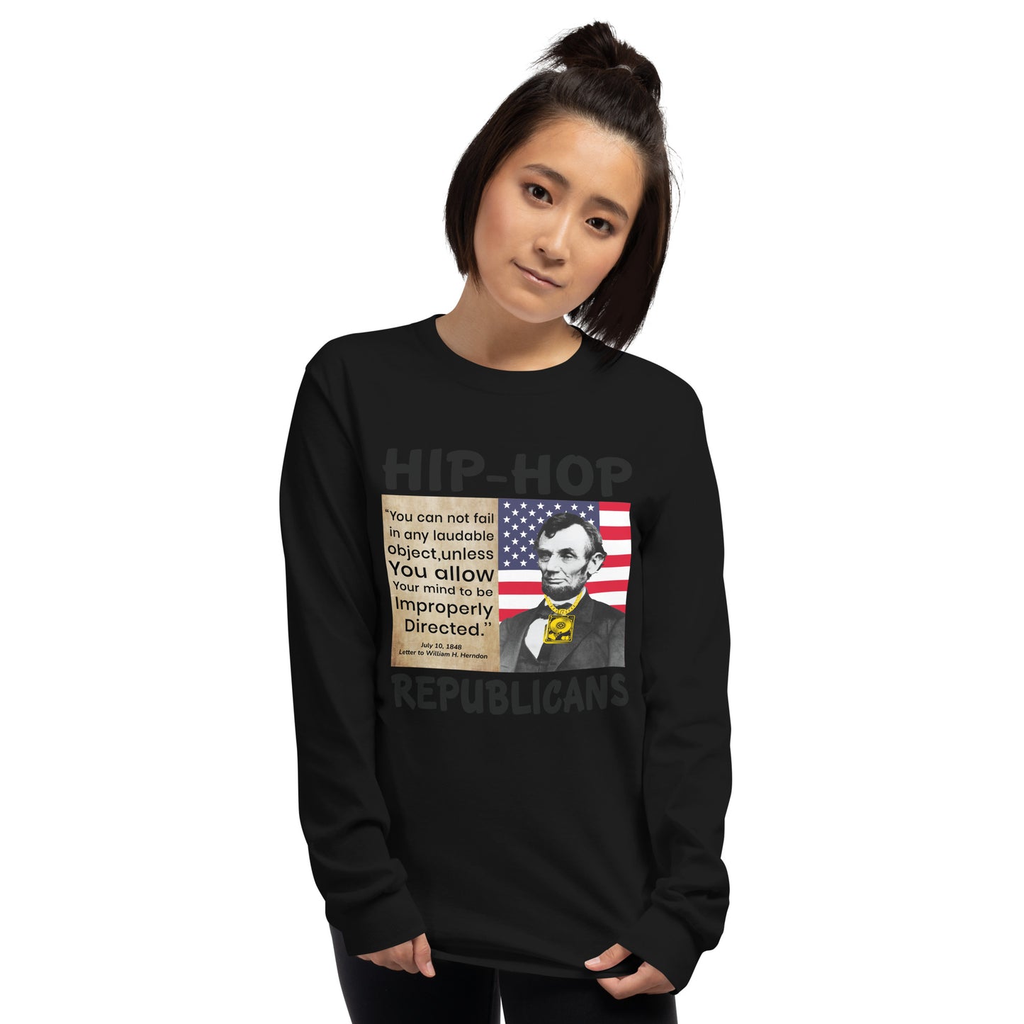 Abraham Lincoln Hip-Hop Republicans Long Sleeve Shirt