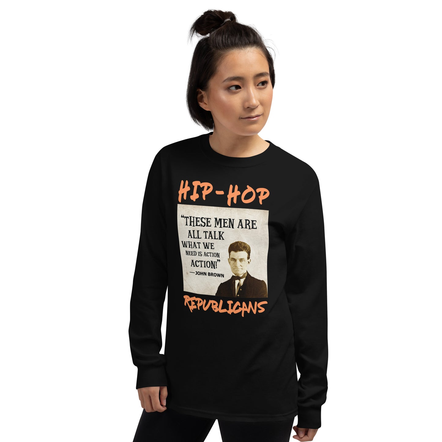 John Brown Hip-Hop Republicans Long Sleeve Shirt