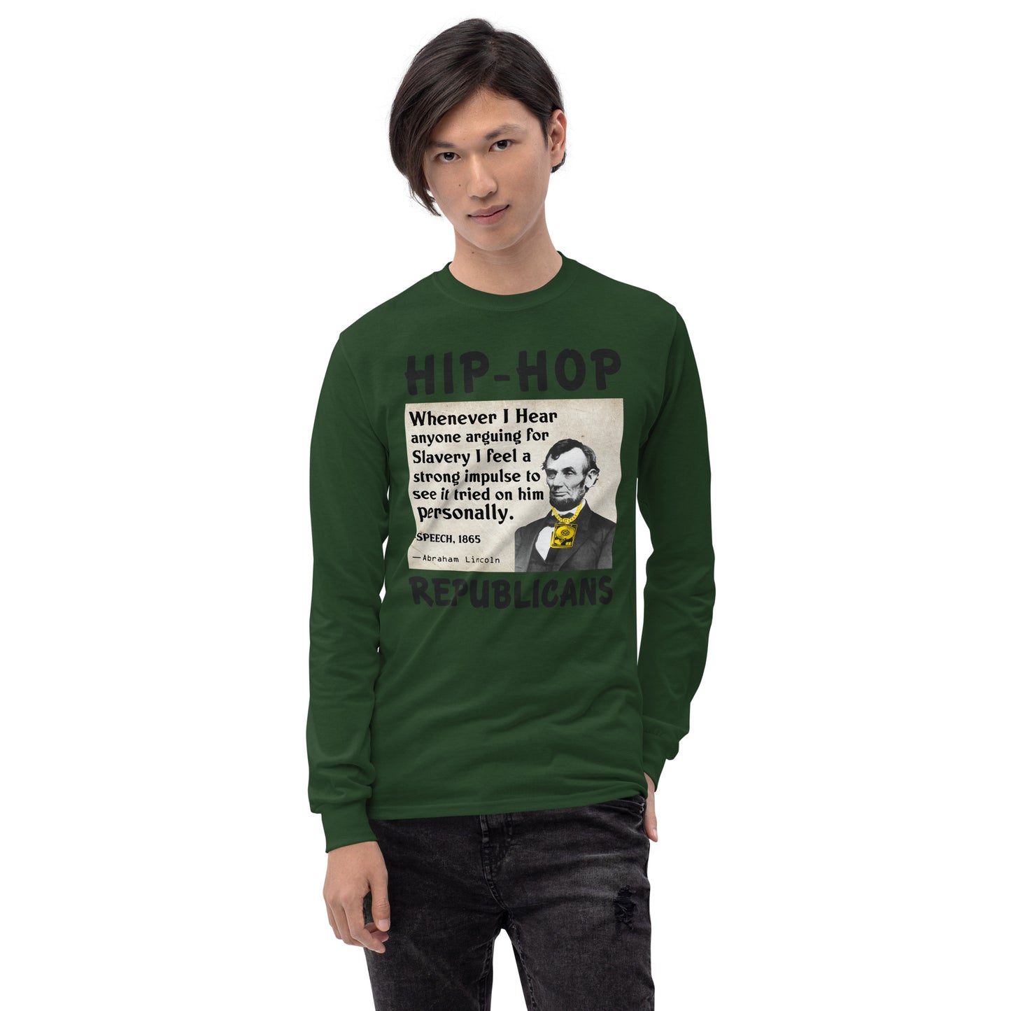 Abraham Lincoln Hip-Hop Republicans Long Sleeve Shirt