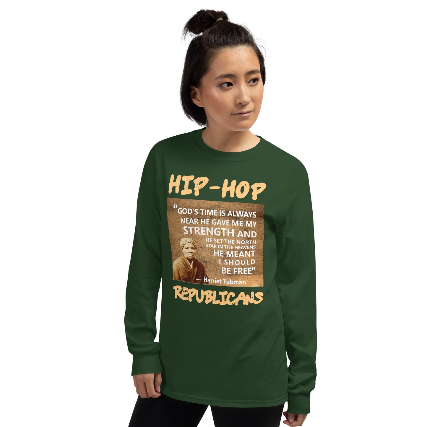 Harriet Tubman Hip-Hop Republicans Long Sleeve Shirt