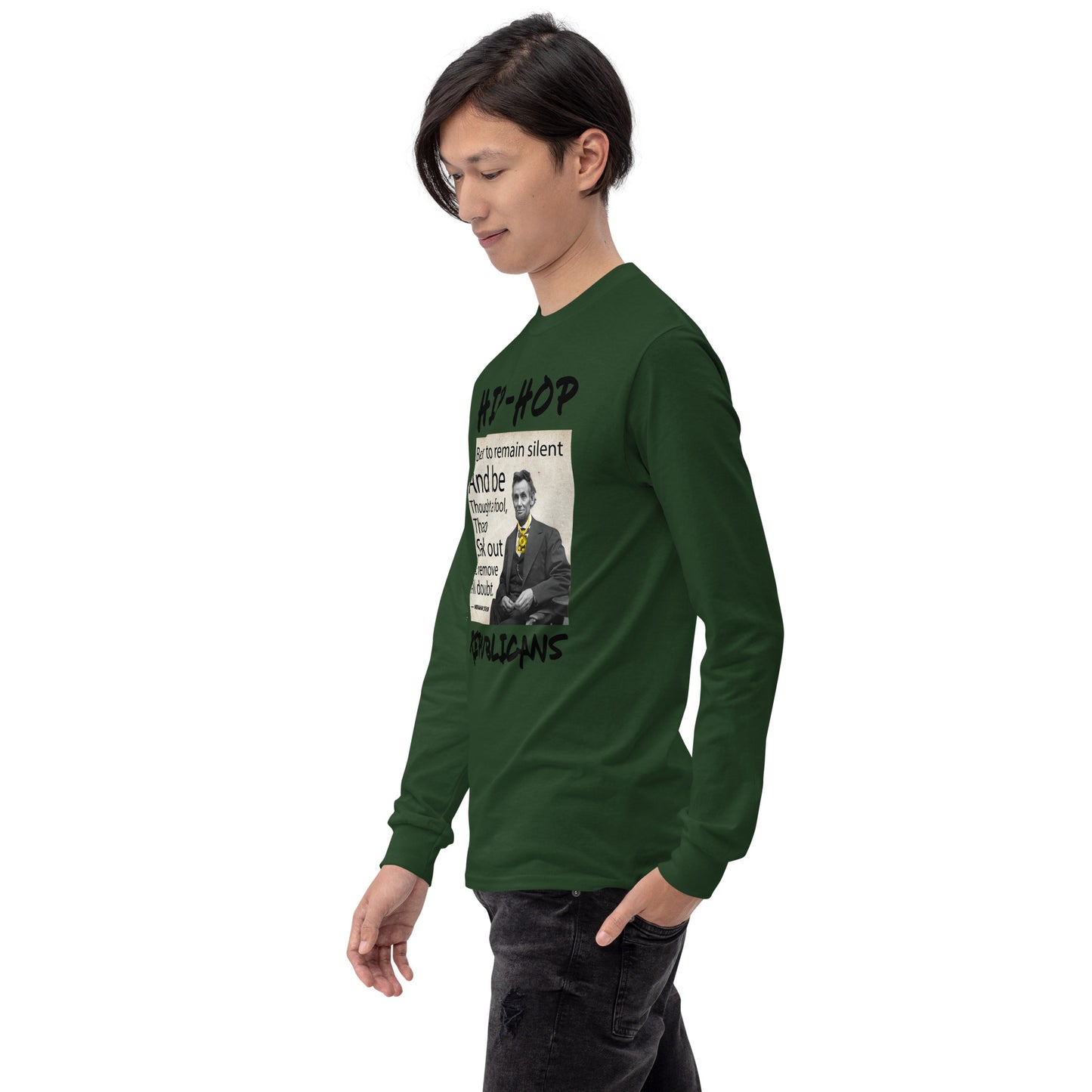 Abraham Lincoln Hip-Hop Republicans Long Sleeve Shirt