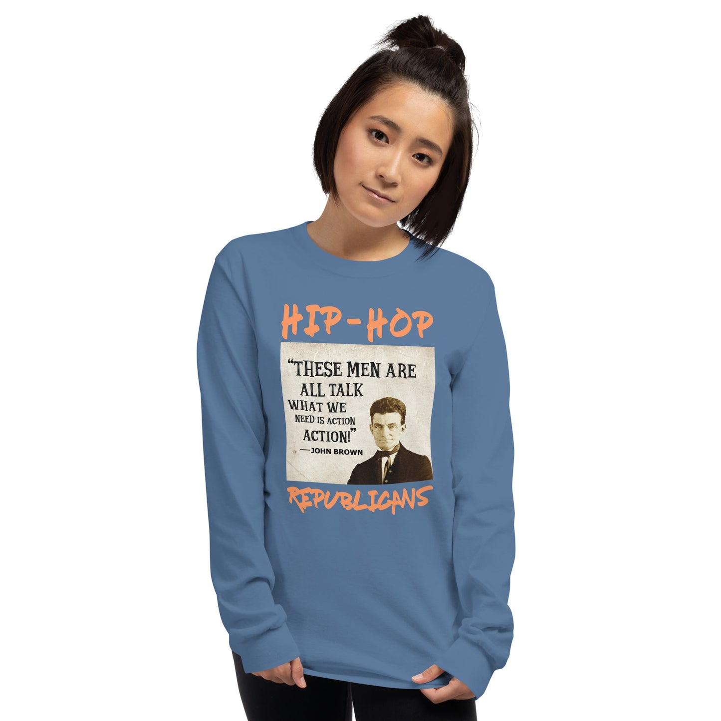 John Brown Hip-Hop Republicans Long Sleeve Shirt