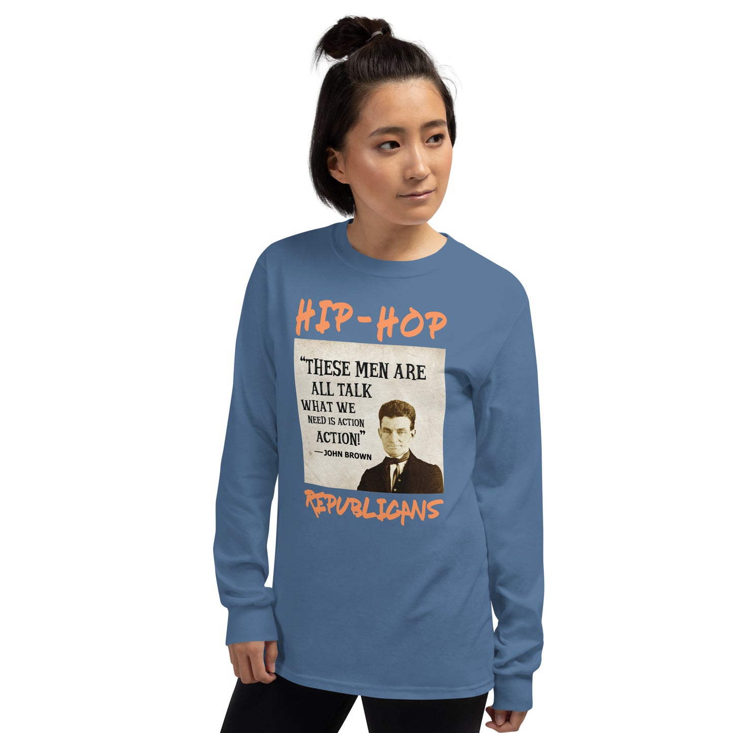 John Brown Hip-Hop Republicans Long Sleeve Shirt