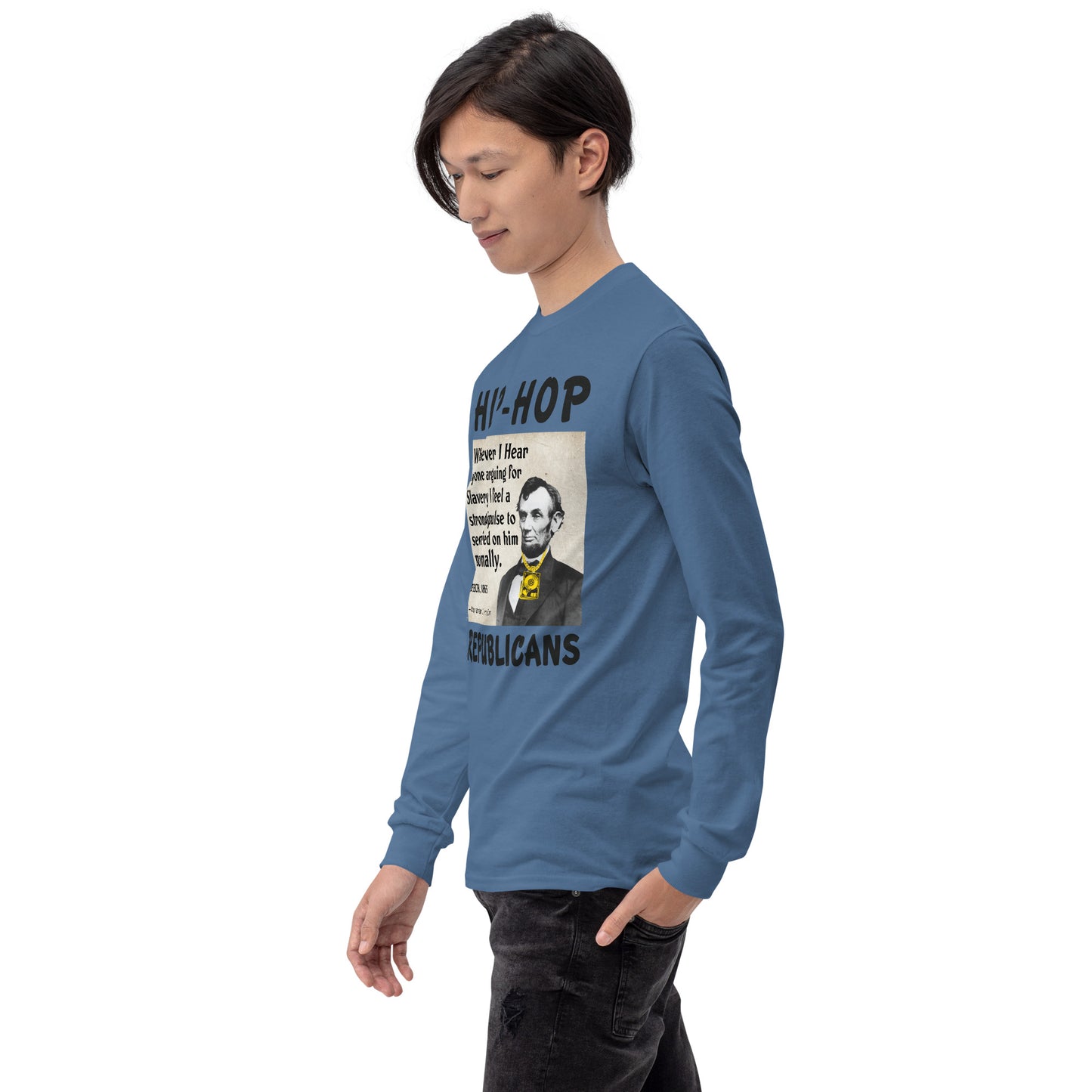 Abraham Lincoln Hip-Hop Republicans Long Sleeve Shirt