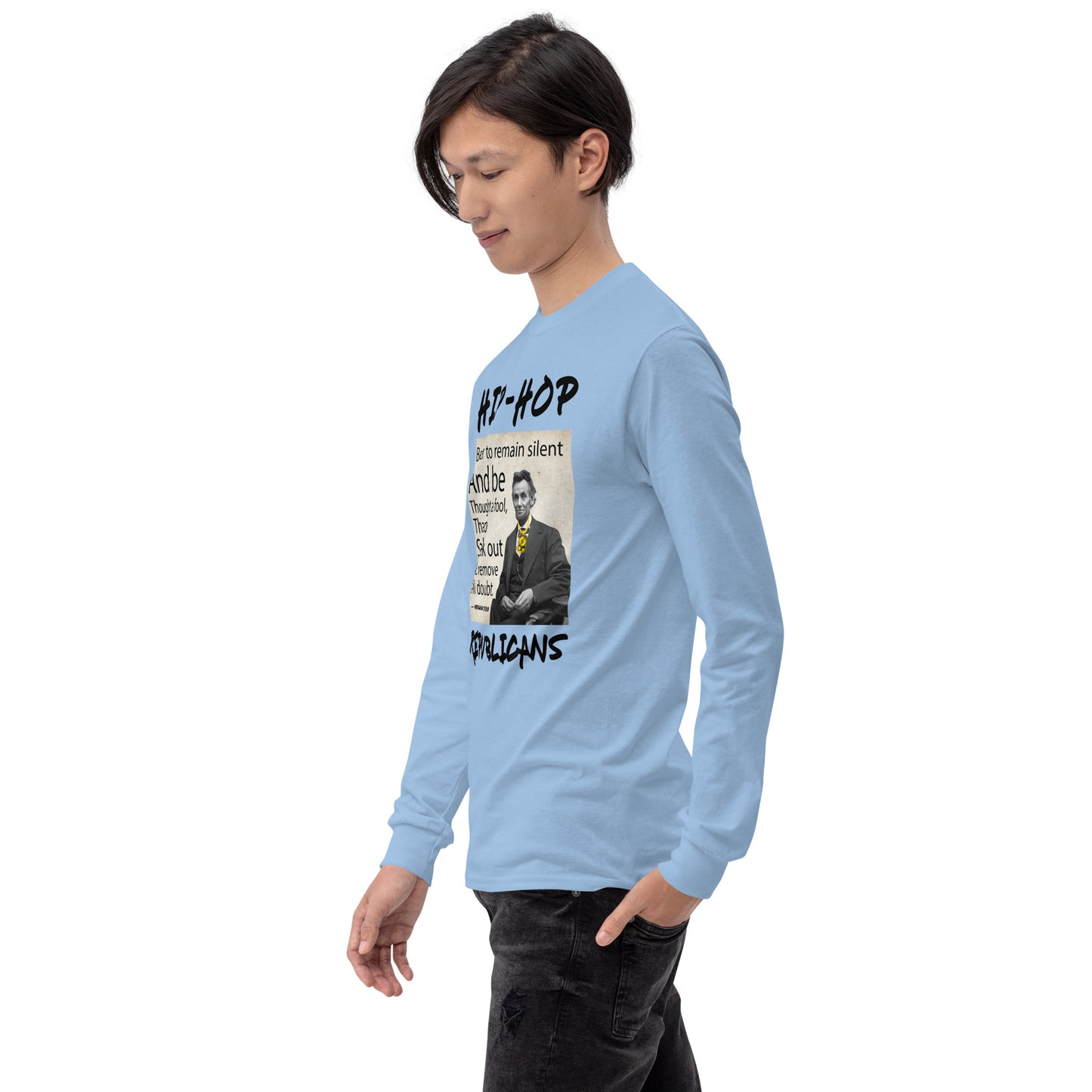 Abraham Lincoln Hip-Hop Republicans Long Sleeve Shirt