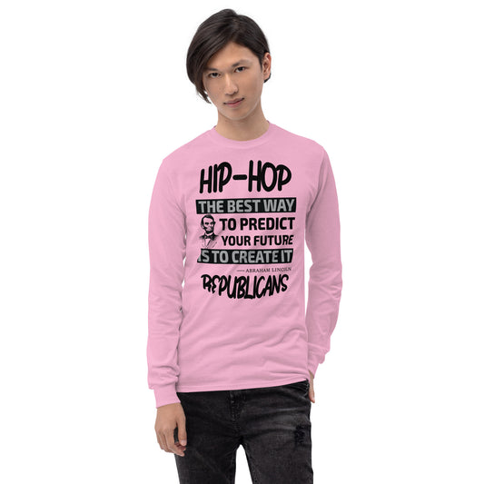 Abraham Lincoln Hip-Hop Republicans Long Sleeve Shirt