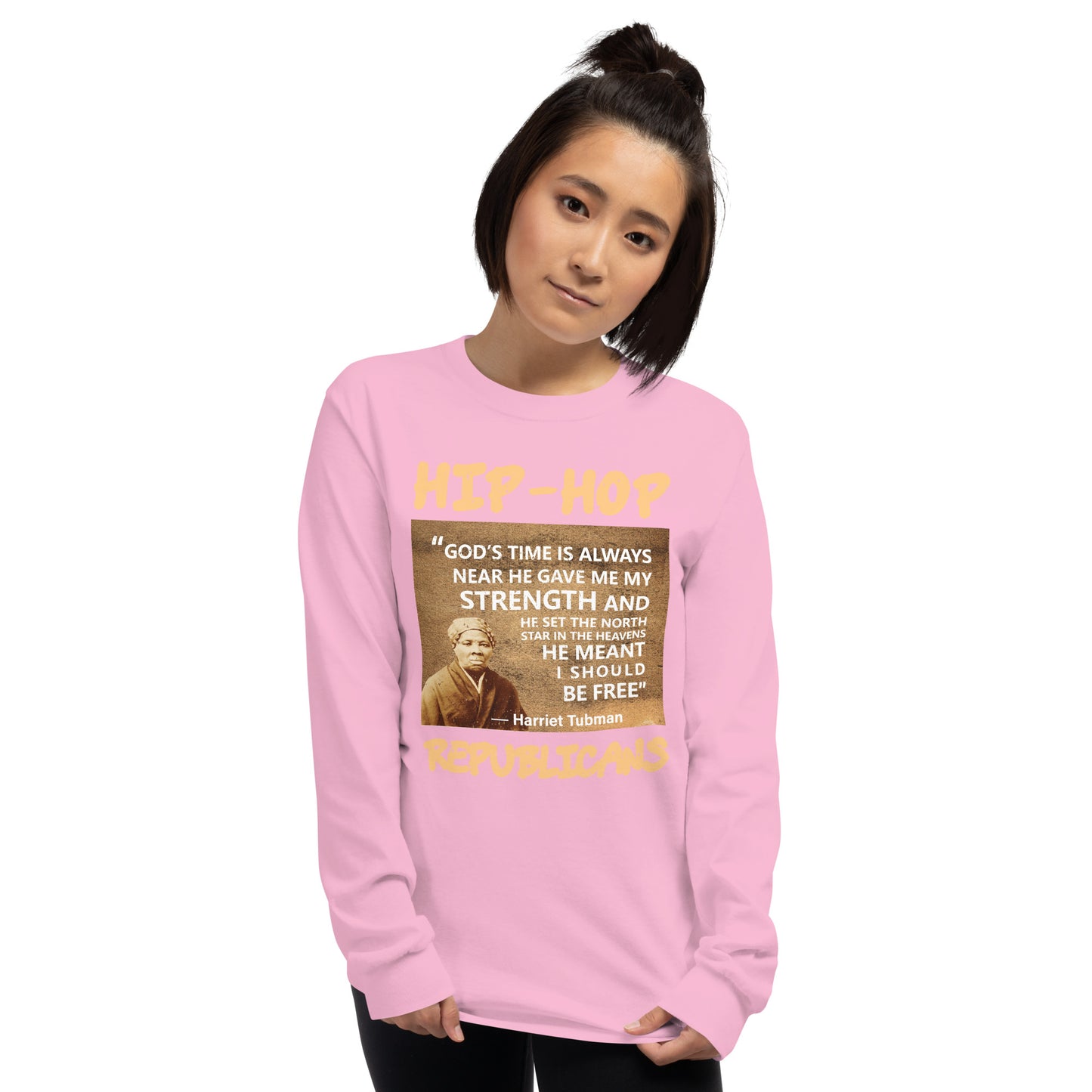 Harriet Tubman Hip-Hop Republicans Long Sleeve Shirt