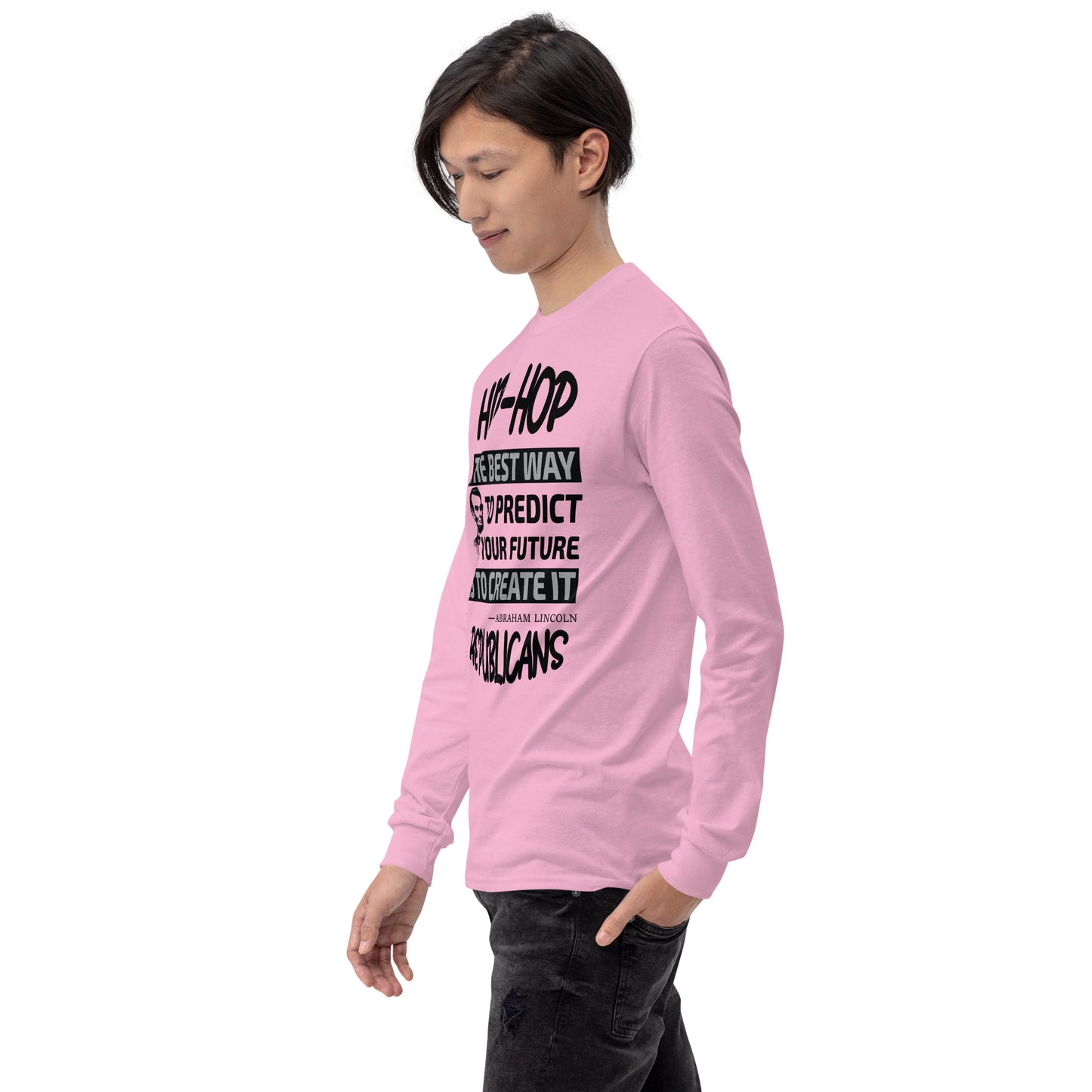 Abraham Lincoln Hip-Hop Republicans Long Sleeve Shirt