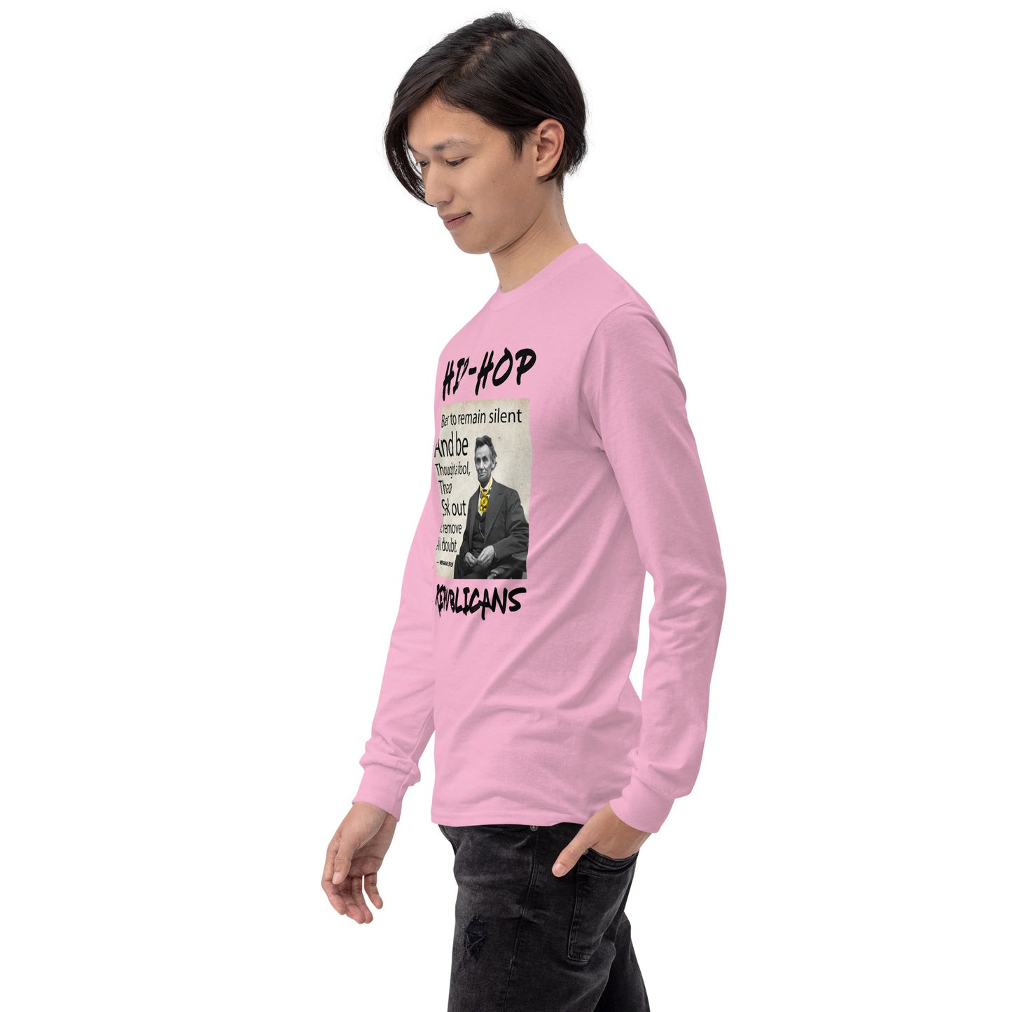Abraham Lincoln Hip-Hop Republicans Long Sleeve Shirt