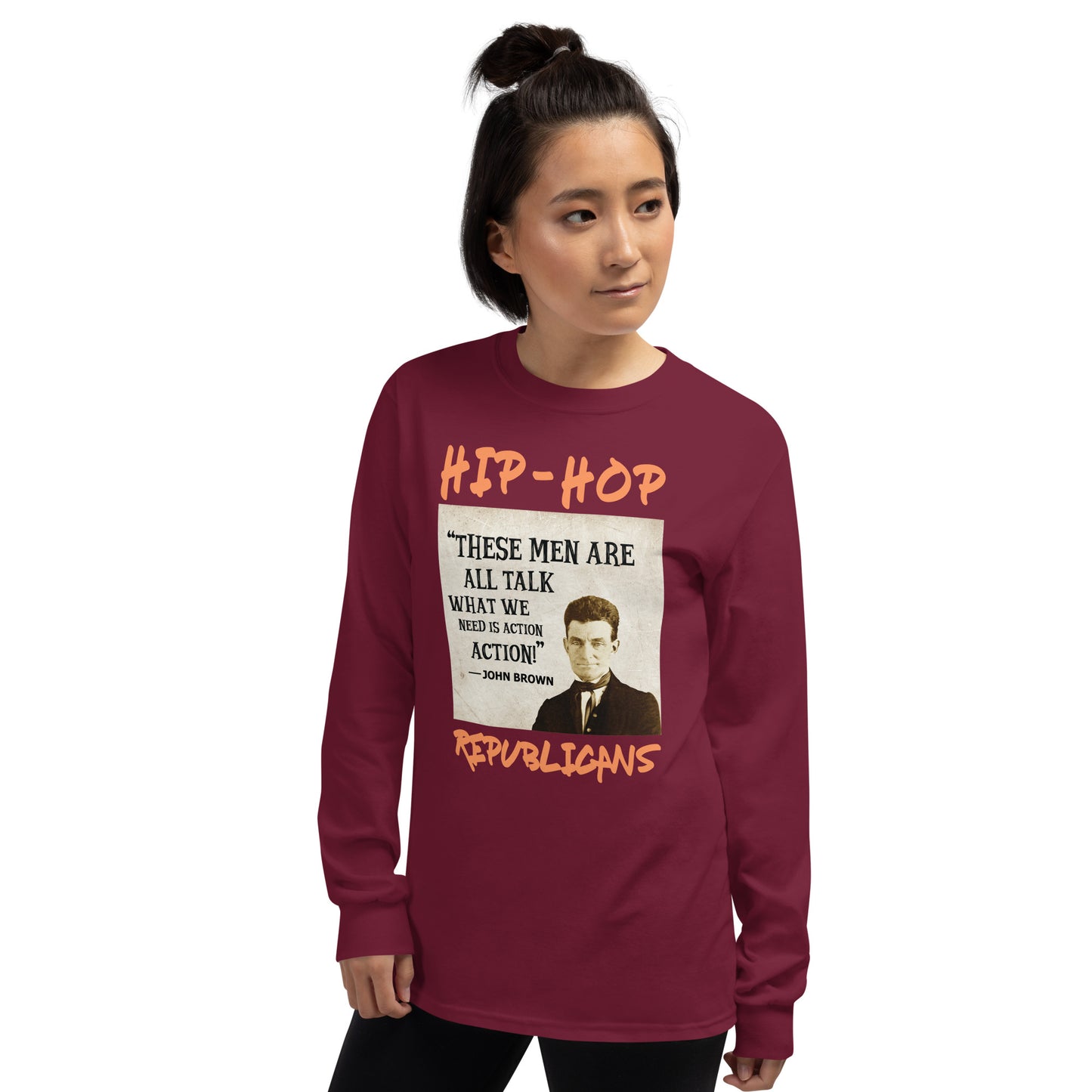 John Brown Hip-Hop Republicans Long Sleeve Shirt