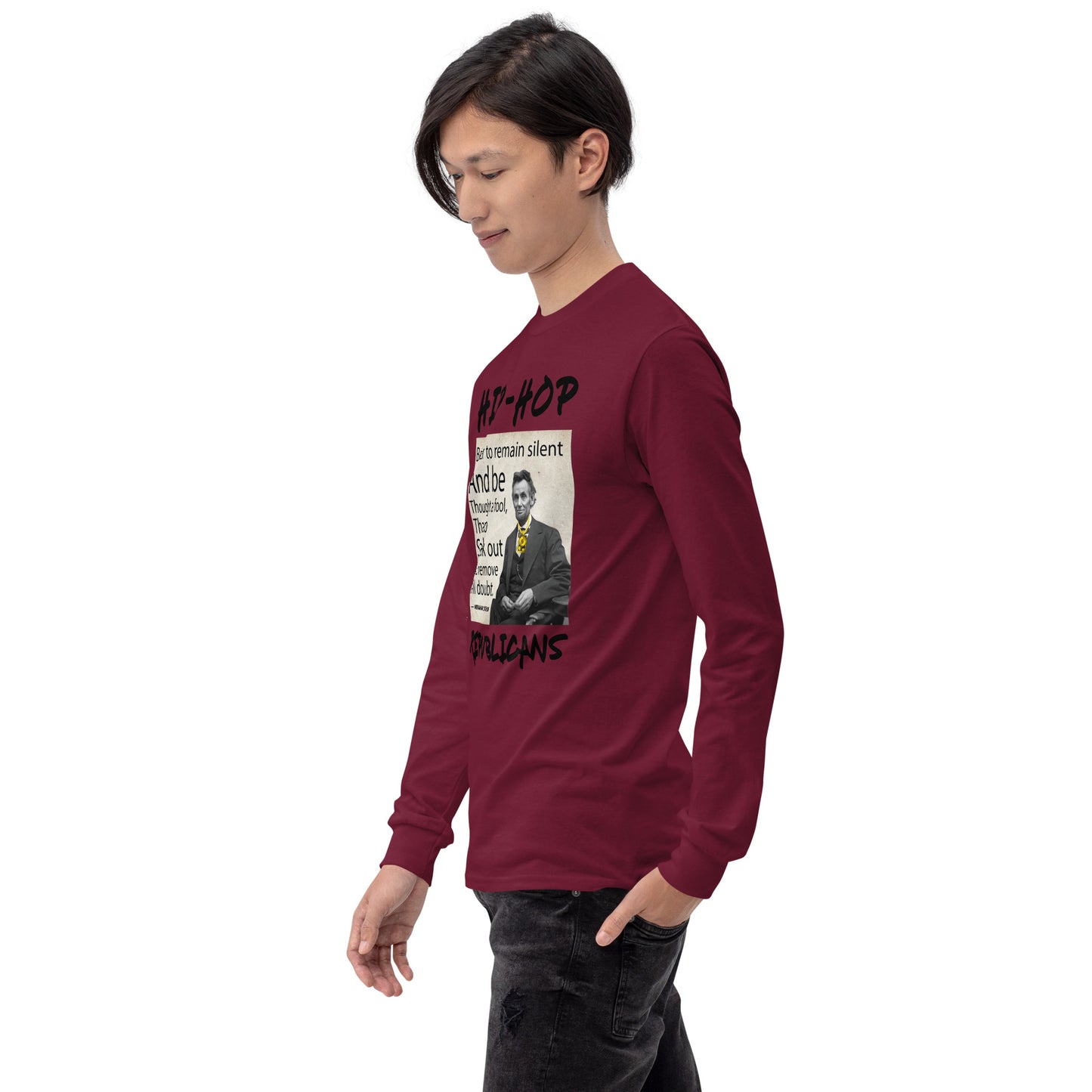 Abraham Lincoln Hip-Hop Republicans Long Sleeve Shirt