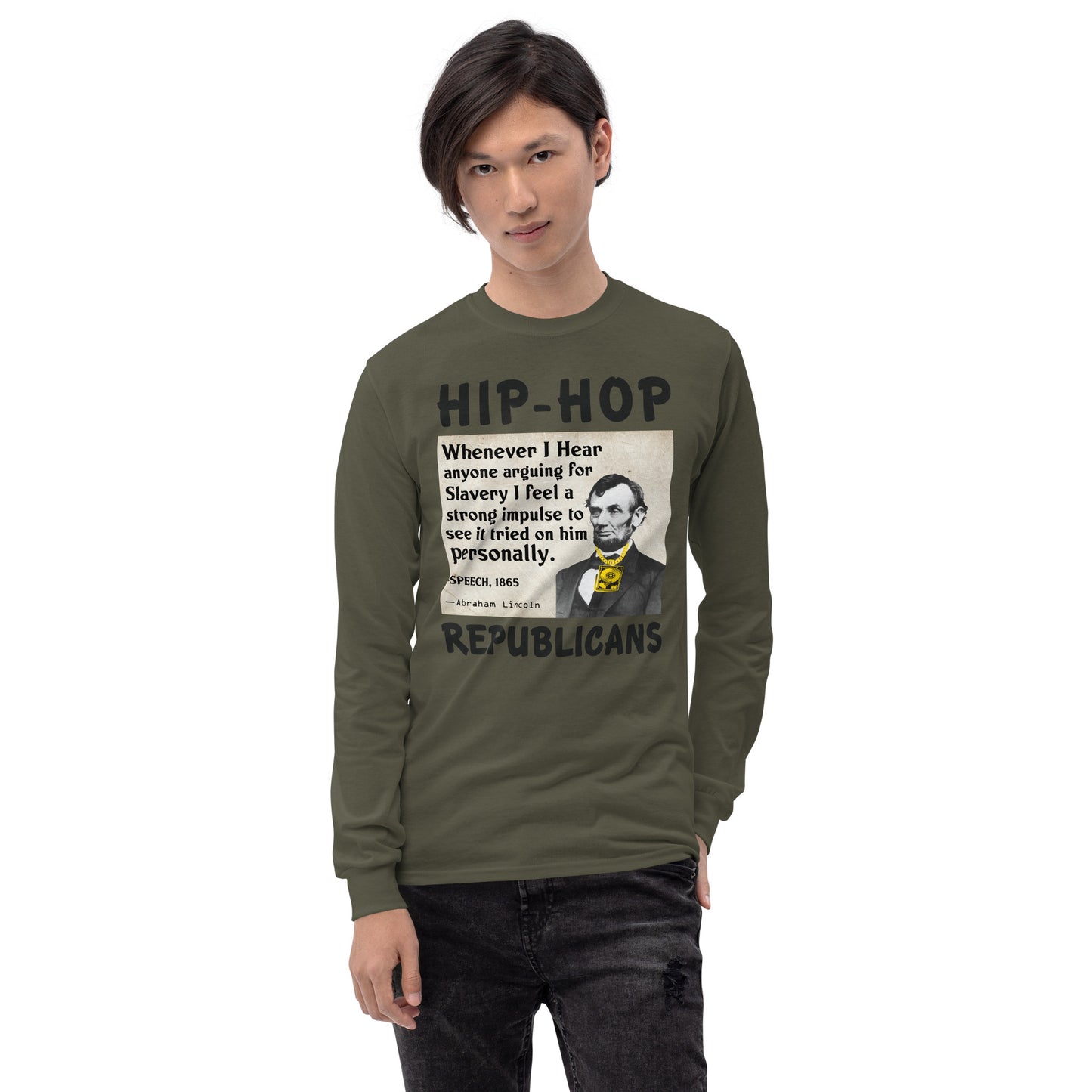 Abraham Lincoln Hip-Hop Republicans Long Sleeve Shirt