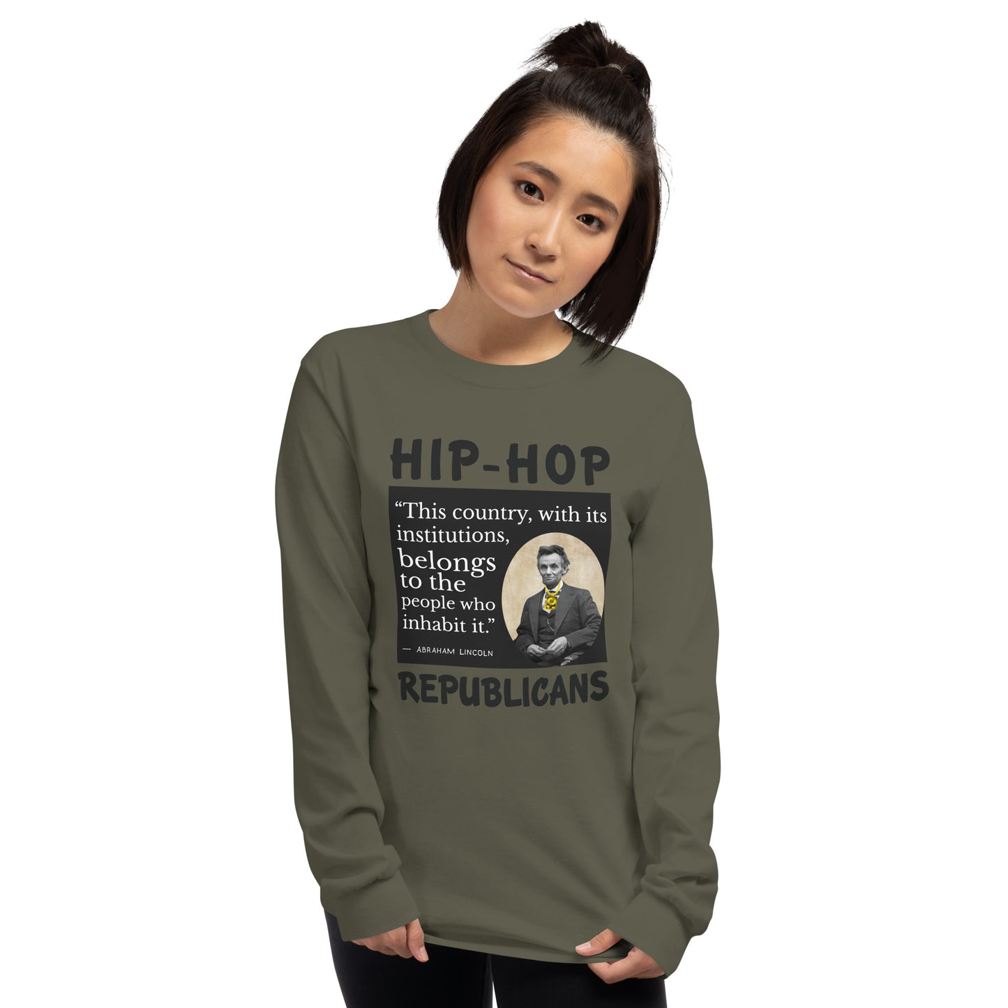 Abraham Lincoln Hip-Hop Republicans Long Sleeve Shirt