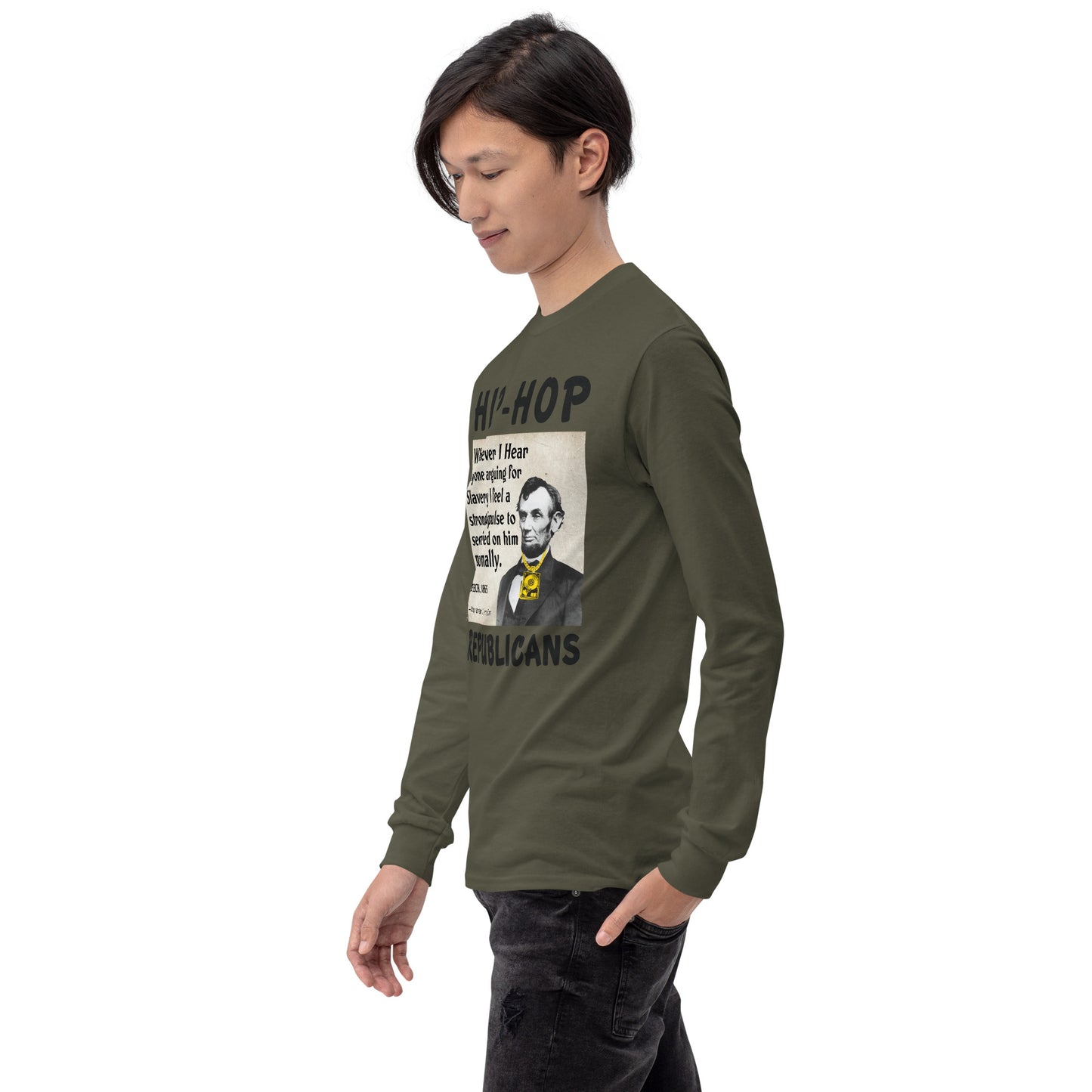 Abraham Lincoln Hip-Hop Republicans Long Sleeve Shirt