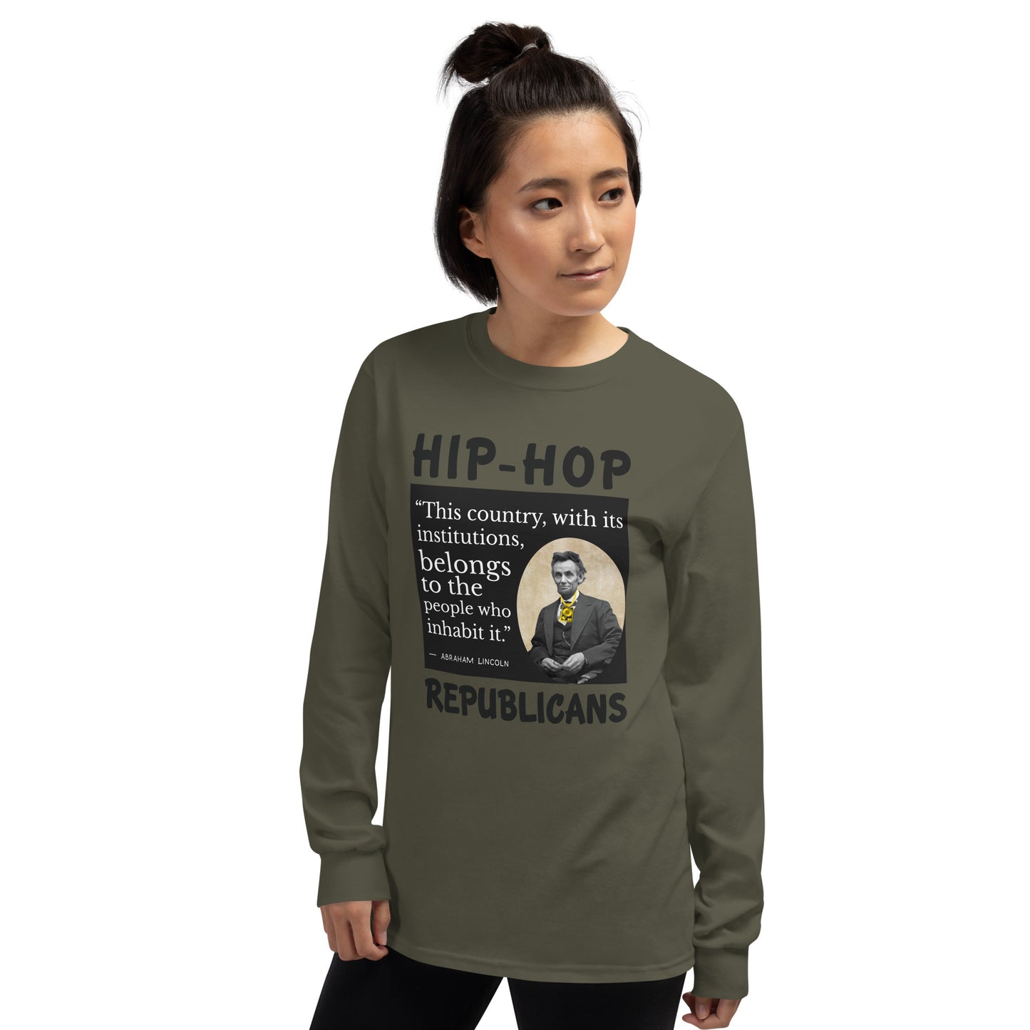 Abraham Lincoln Hip-Hop Republicans Long Sleeve Shirt