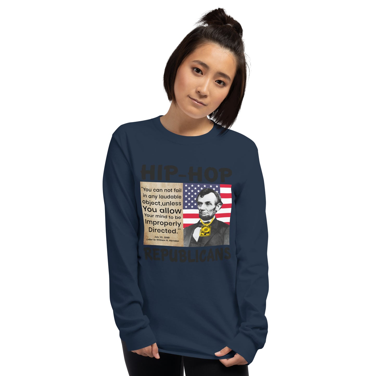 Abraham Lincoln Hip-Hop Republicans Long Sleeve Shirt