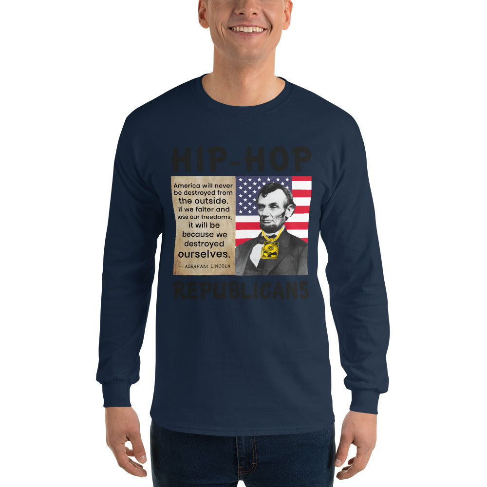 Abraham Lincoln Hip-Hop Republicans Long Sleeve Shirt