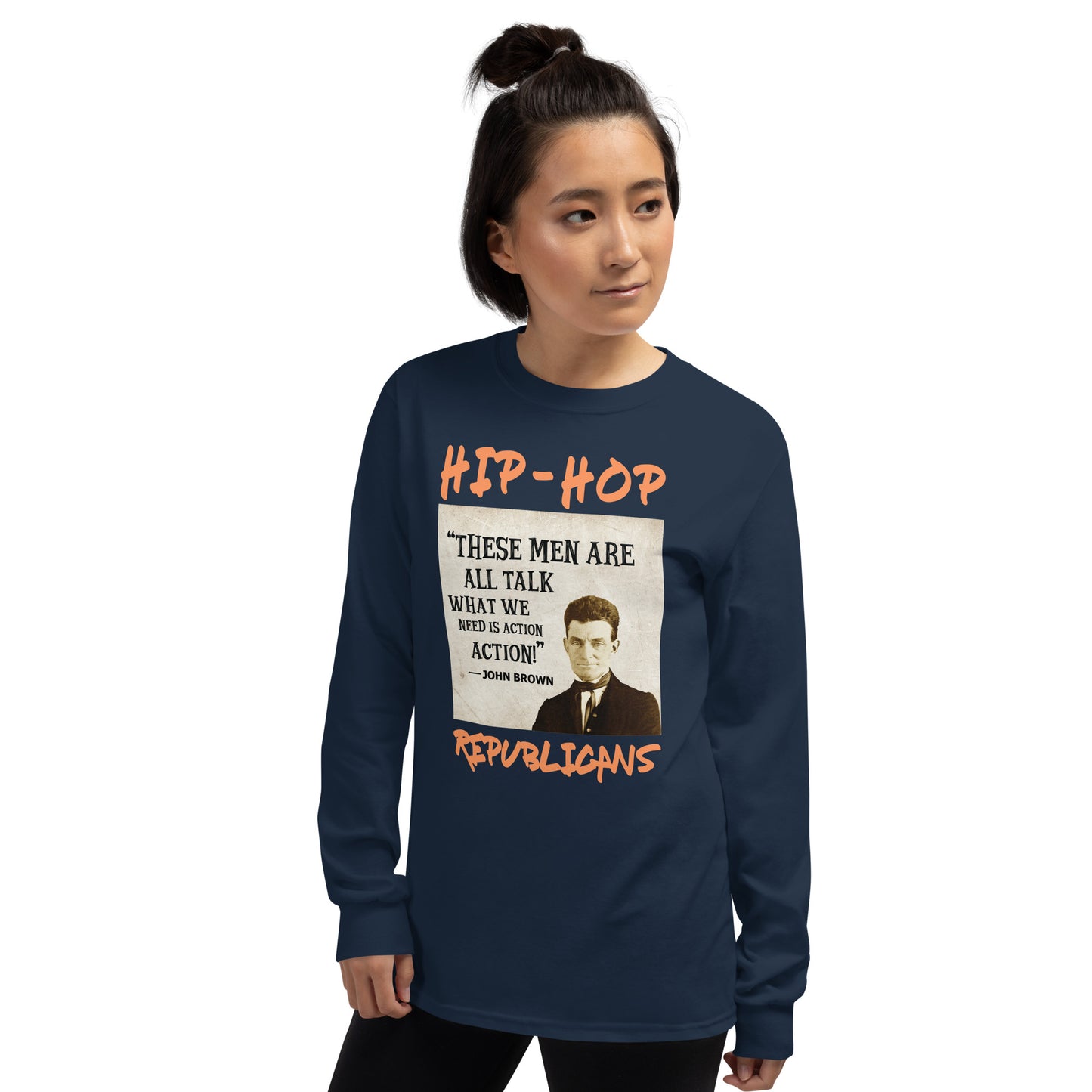 John Brown Hip-Hop Republicans Long Sleeve Shirt