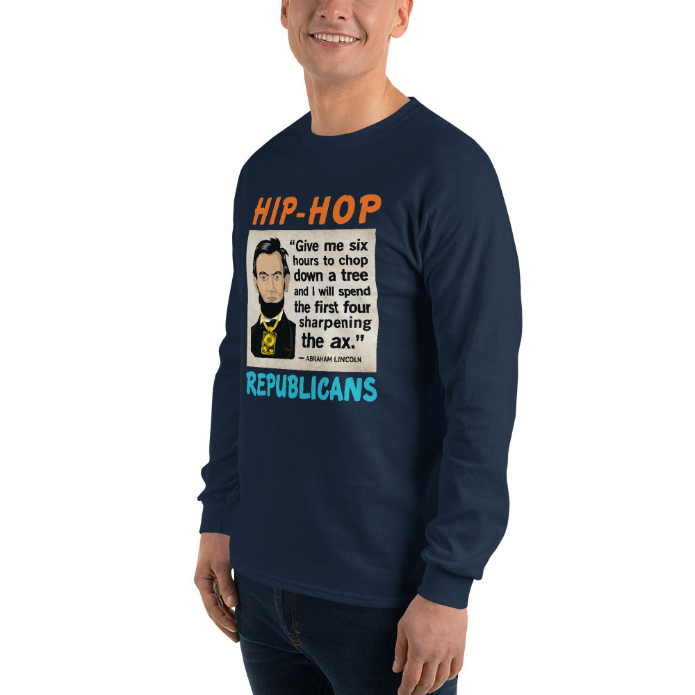 Abraham Lincoln Hip-Hop Republicans Long Sleeve Shirt