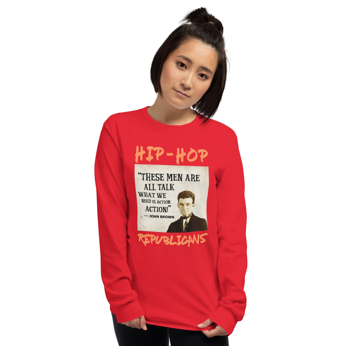 John Brown Hip-Hop Republicans Long Sleeve Shirt