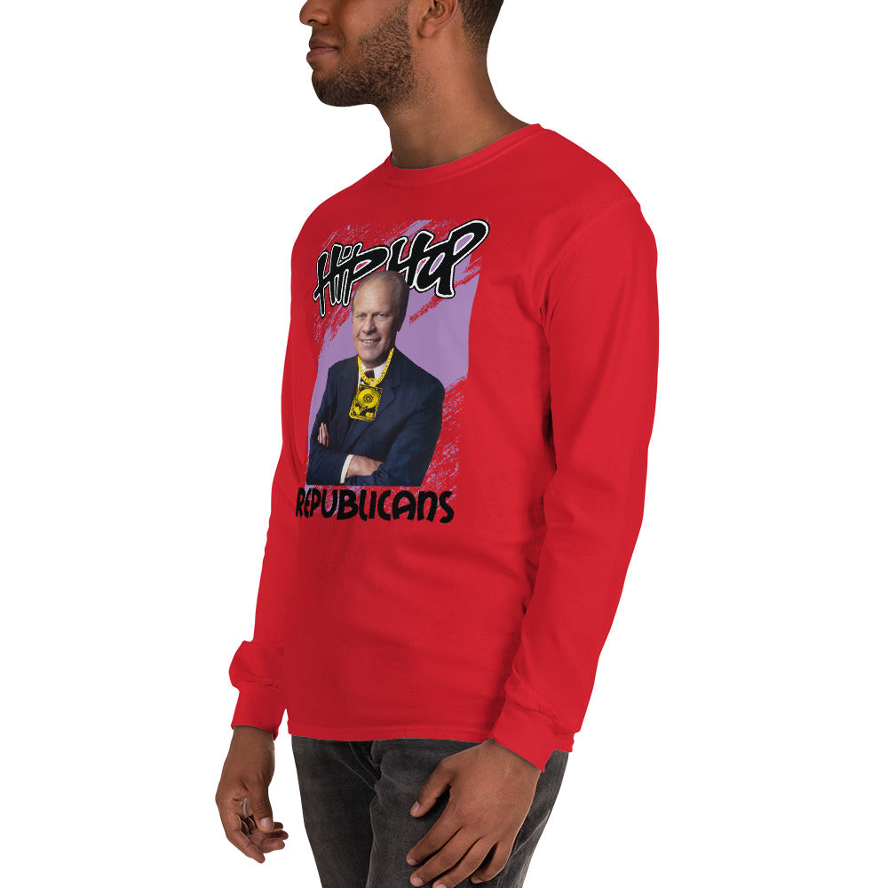 Gerald Ford Hip-Hop Republicans Long Sleeve Shirt