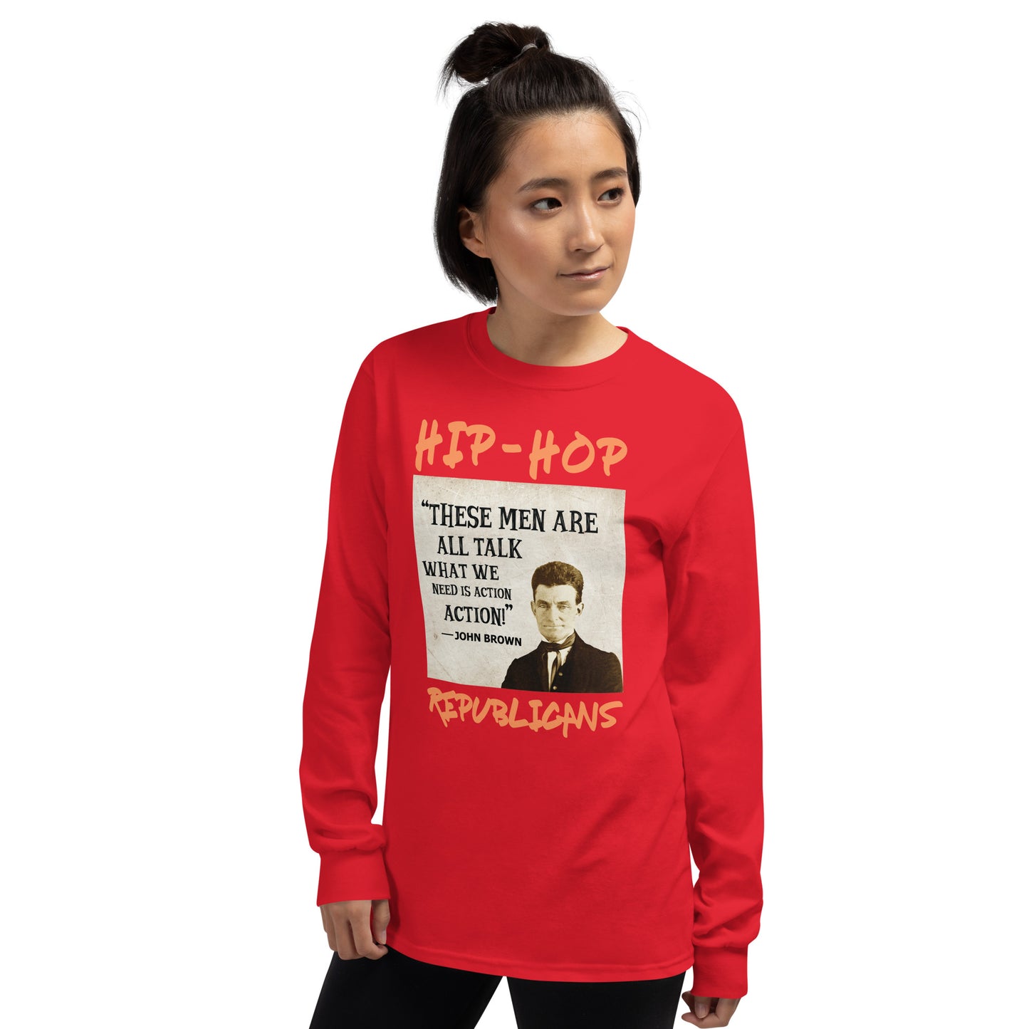 John Brown Hip-Hop Republicans Long Sleeve Shirt