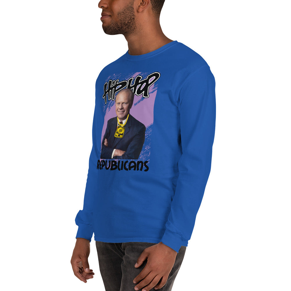 Gerald Ford Hip-Hop Republicans Long Sleeve Shirt