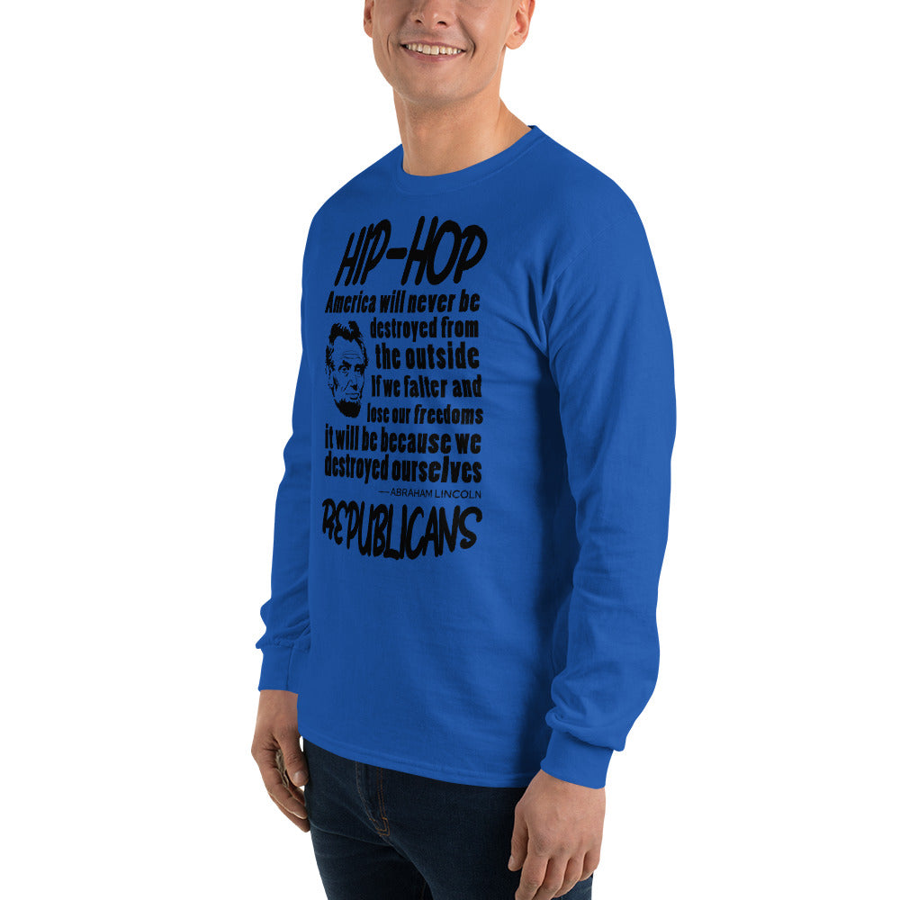 Abraham Lincoln Hip-Hop Republicans Long Sleeve Shirt