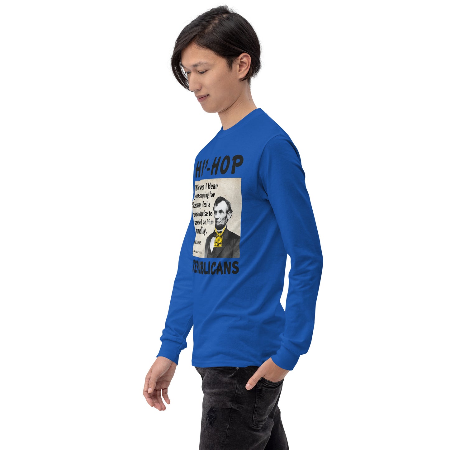 Abraham Lincoln Hip-Hop Republicans Long Sleeve Shirt