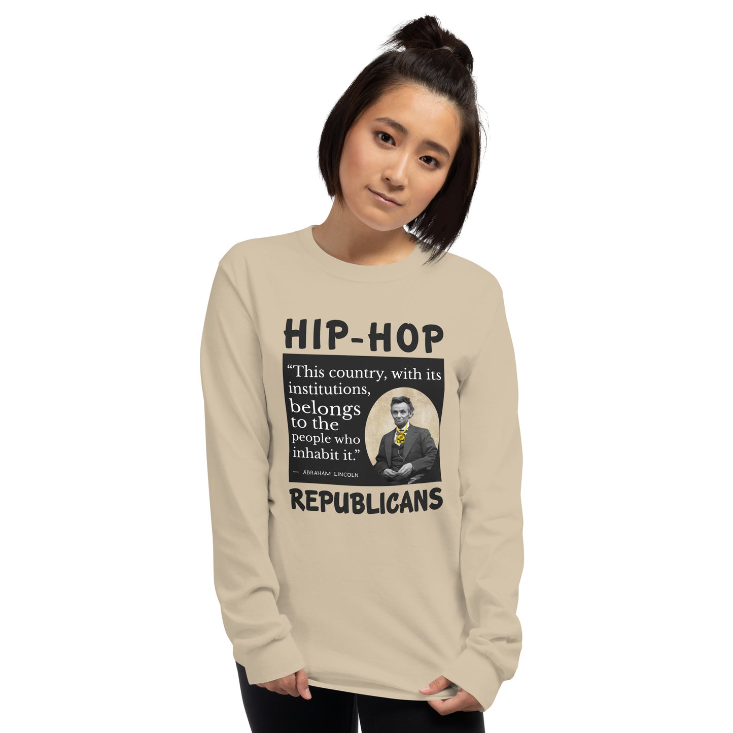 Abraham Lincoln Hip-Hop Republicans Long Sleeve Shirt