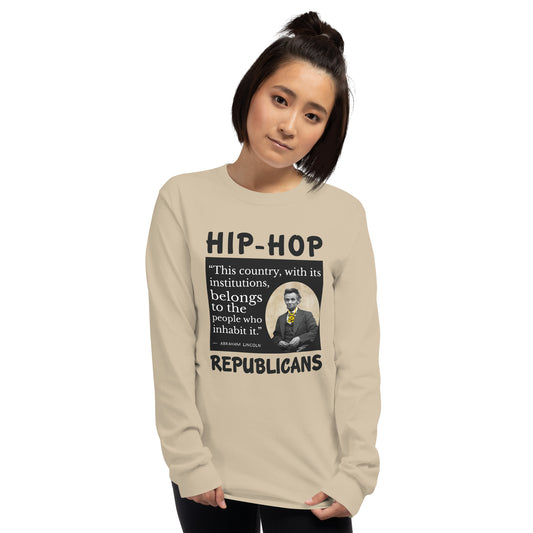 Abraham Lincoln Hip-Hop Republicans Long Sleeve Shirt