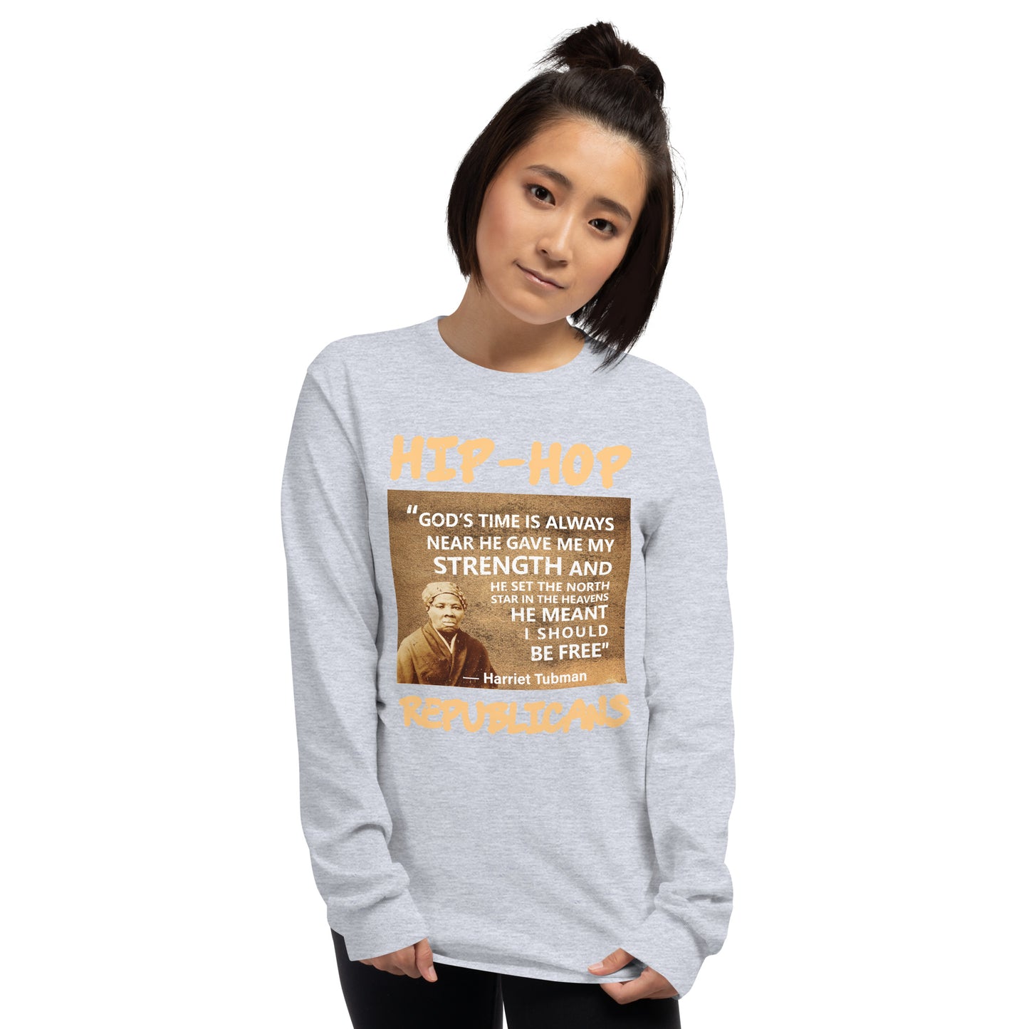 Harriet Tubman Hip-Hop Republicans Long Sleeve Shirt