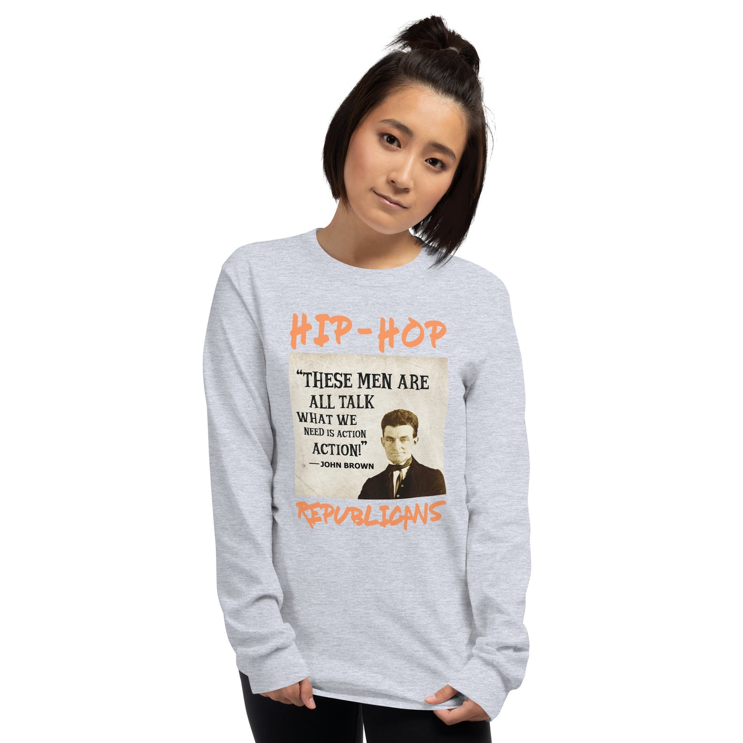 John Brown Hip-Hop Republicans Long Sleeve Shirt