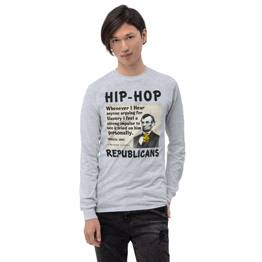 Abraham Lincoln Hip-Hop Republicans Long Sleeve Shirt