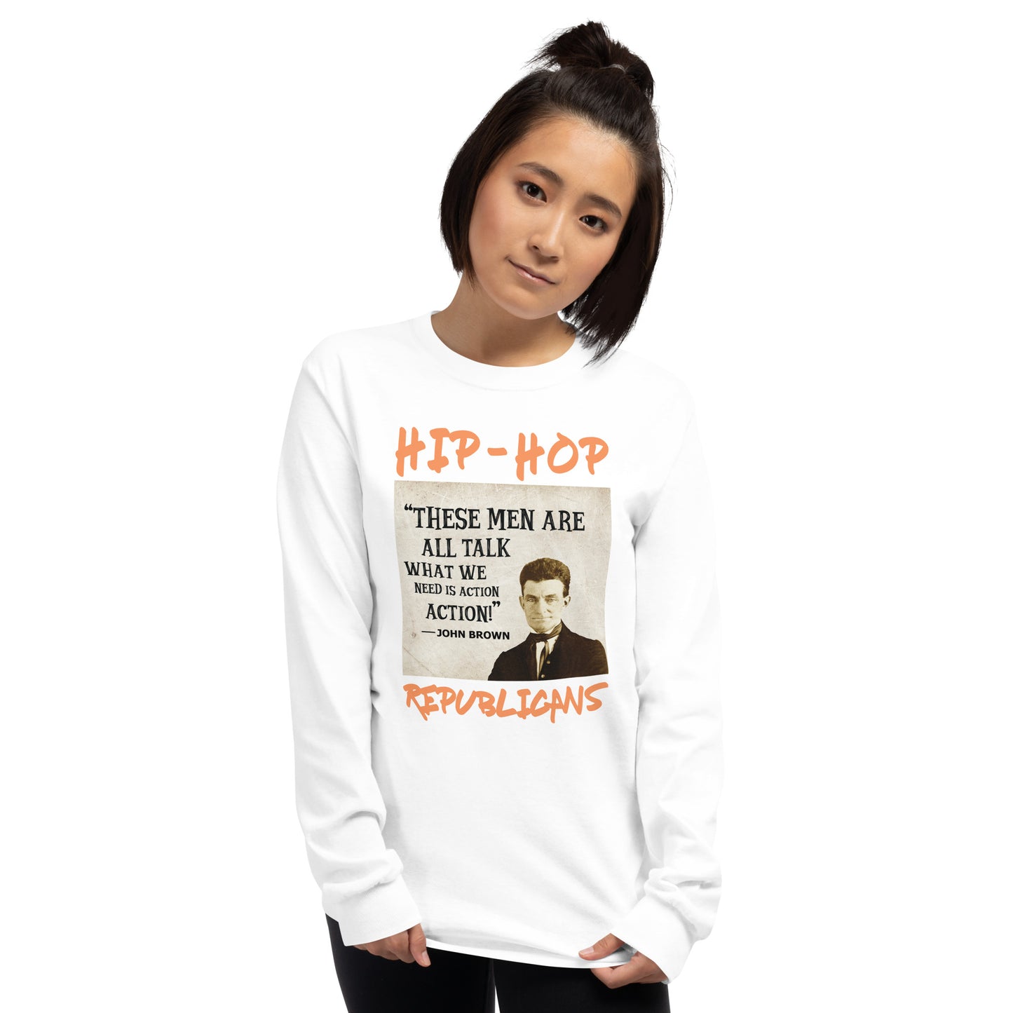 John Brown Hip-Hop Republicans Long Sleeve Shirt