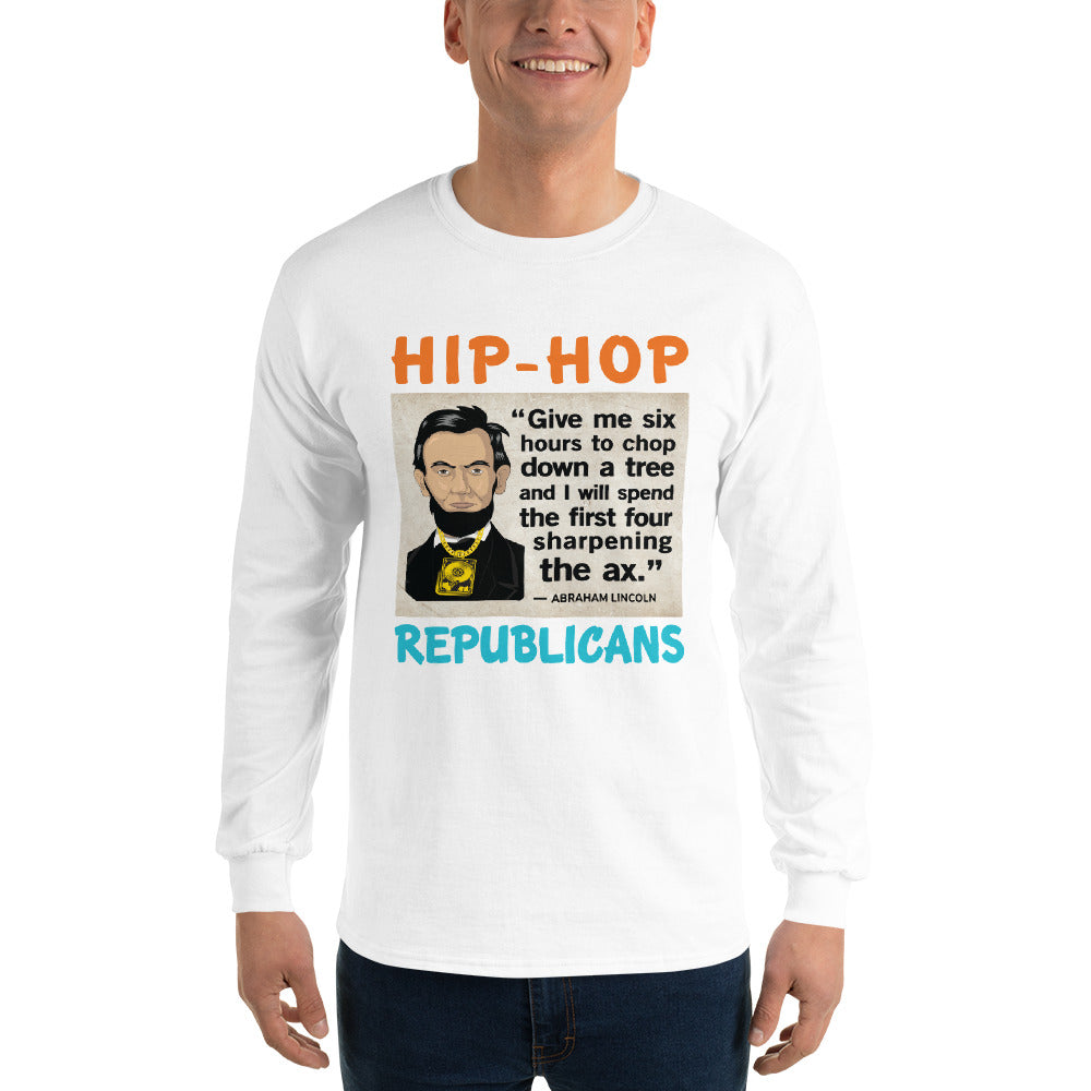 Abraham Lincoln Hip-Hop Republicans Long Sleeve Shirt