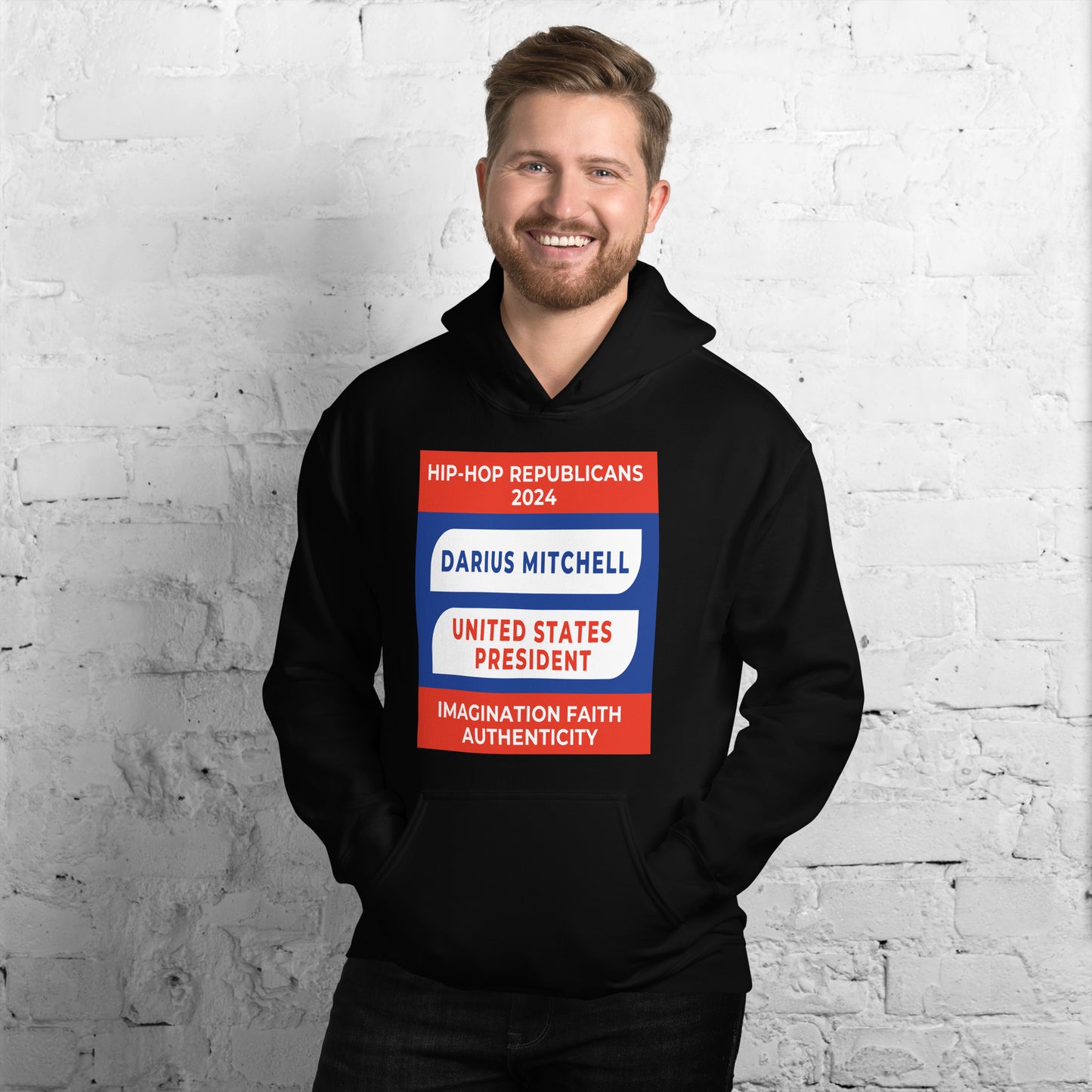 Campaign Hoodie, Hip-Hop Republicans 2024, Darius Mitchell, United States President, Imagination Faith Authenticity