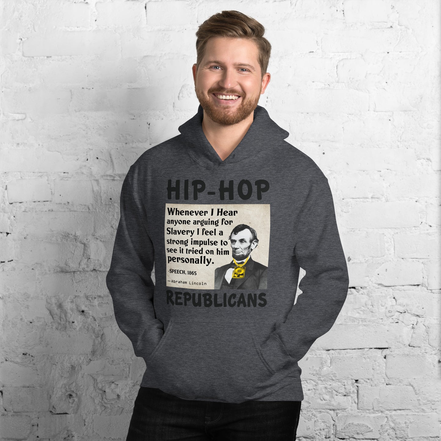 Abraham Lincoln Hip-Hop Republicans Hoodie