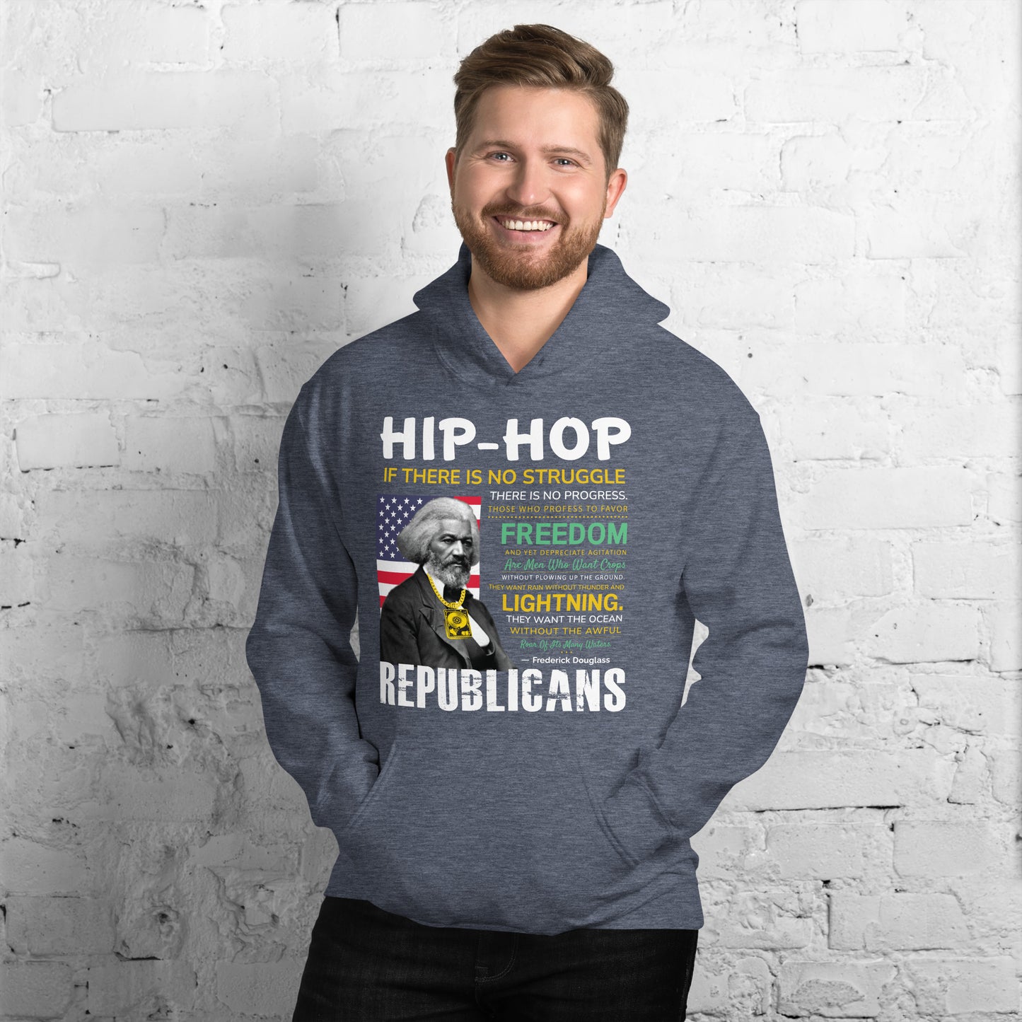 Frederick Douglass Hip-Hop Republican Quotes Hoodie