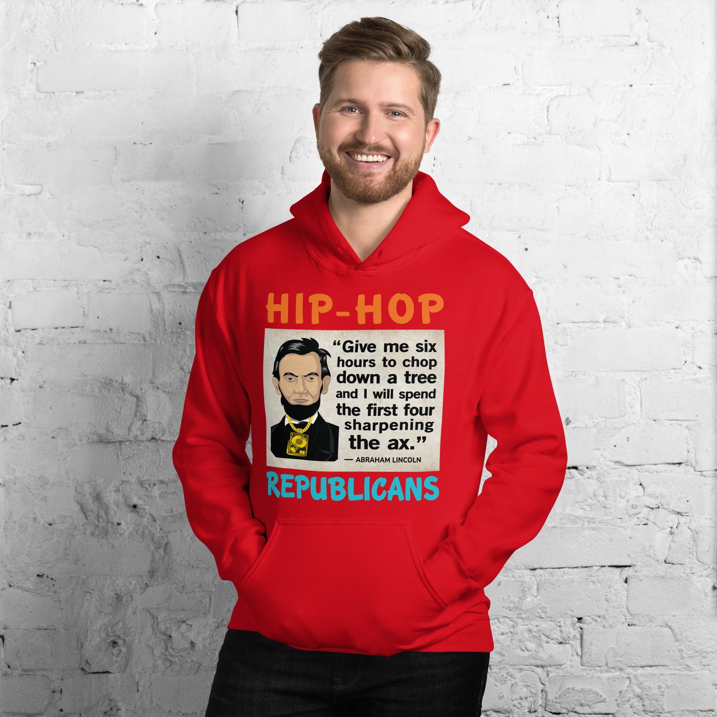 Abraham Lincoln Hip-Hop Republicans Hoodie