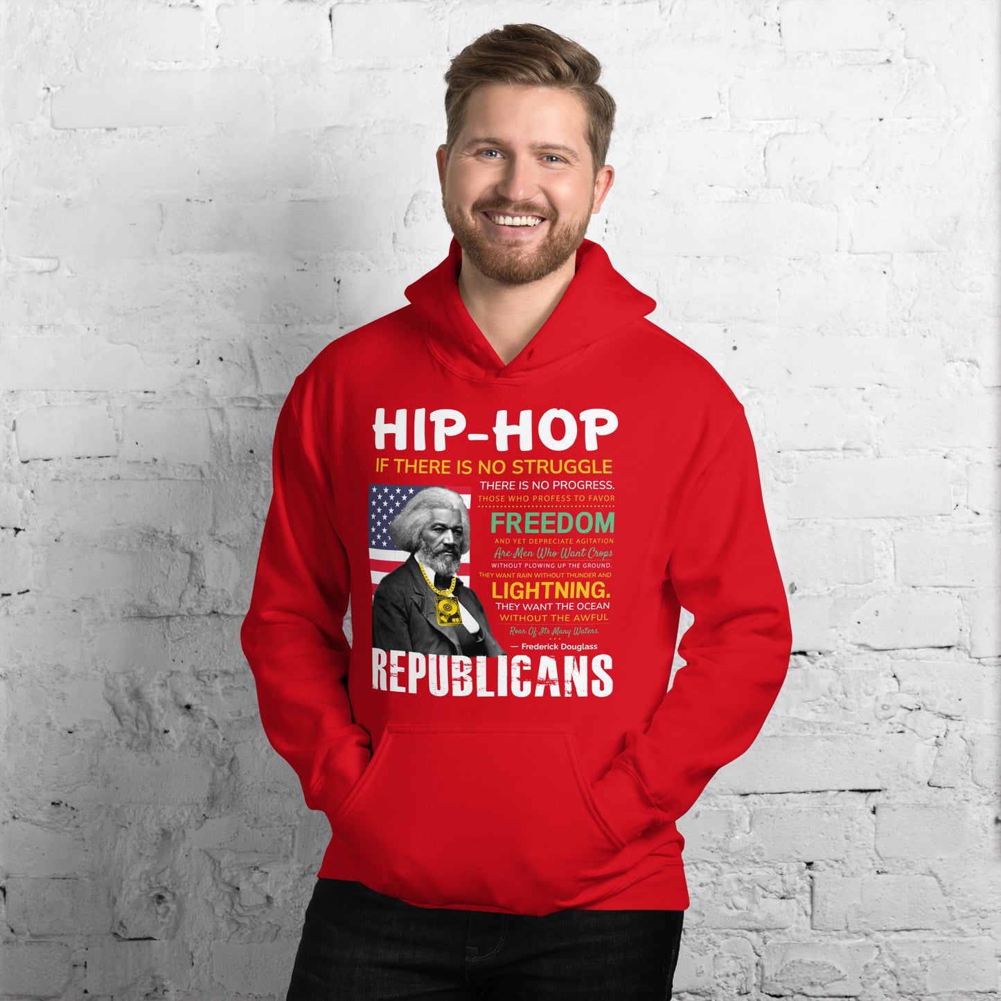 Frederick Douglass Hip-Hop Republican Quotes Hoodie