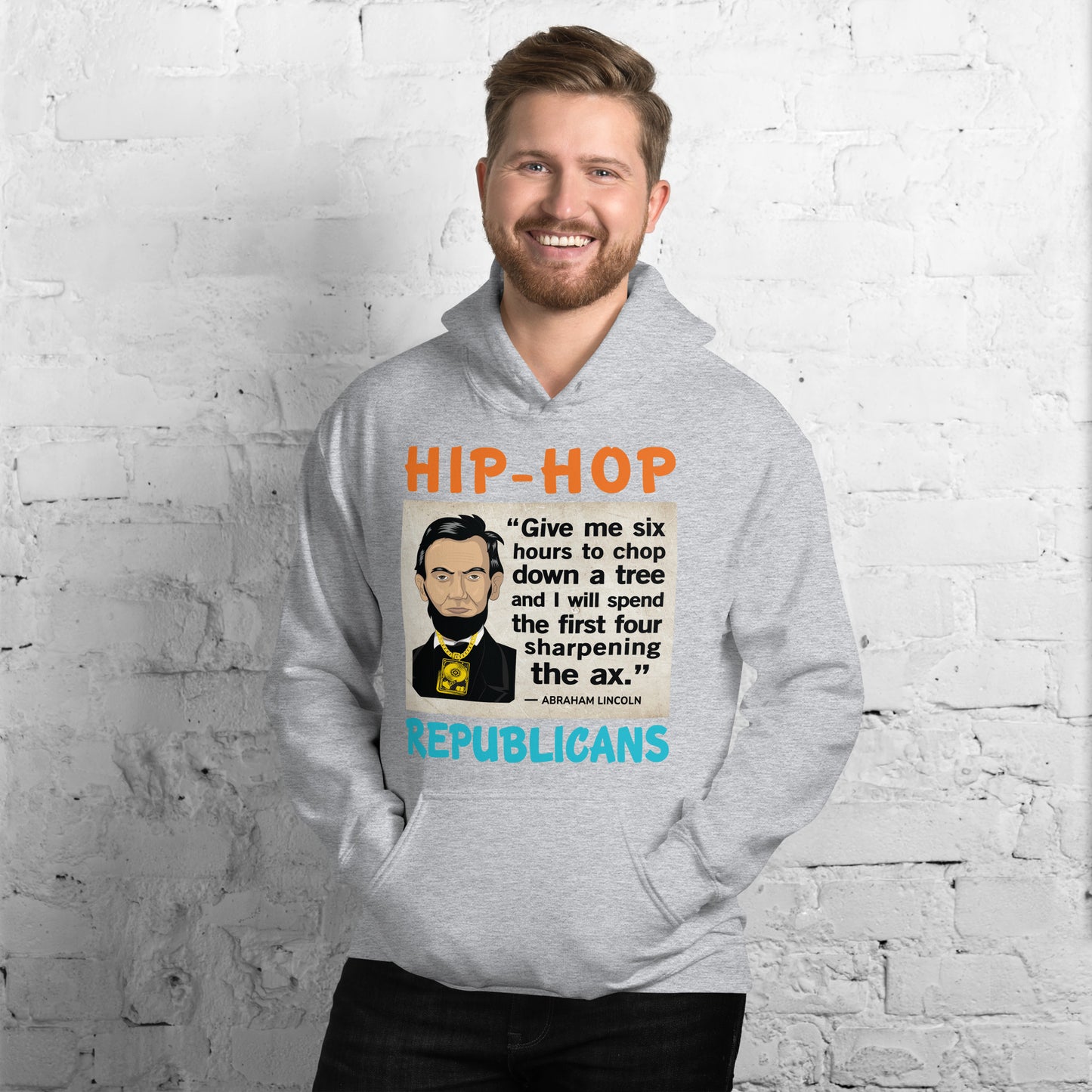 Abraham Lincoln Hip-Hop Republicans Hoodie