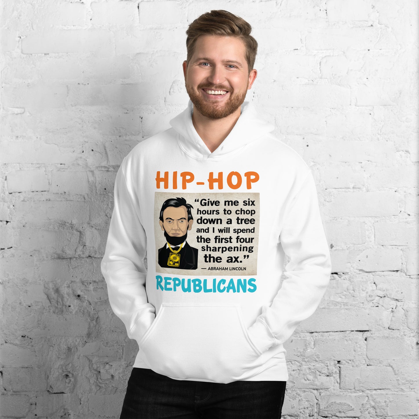 Abraham Lincoln Hip-Hop Republicans Hoodie