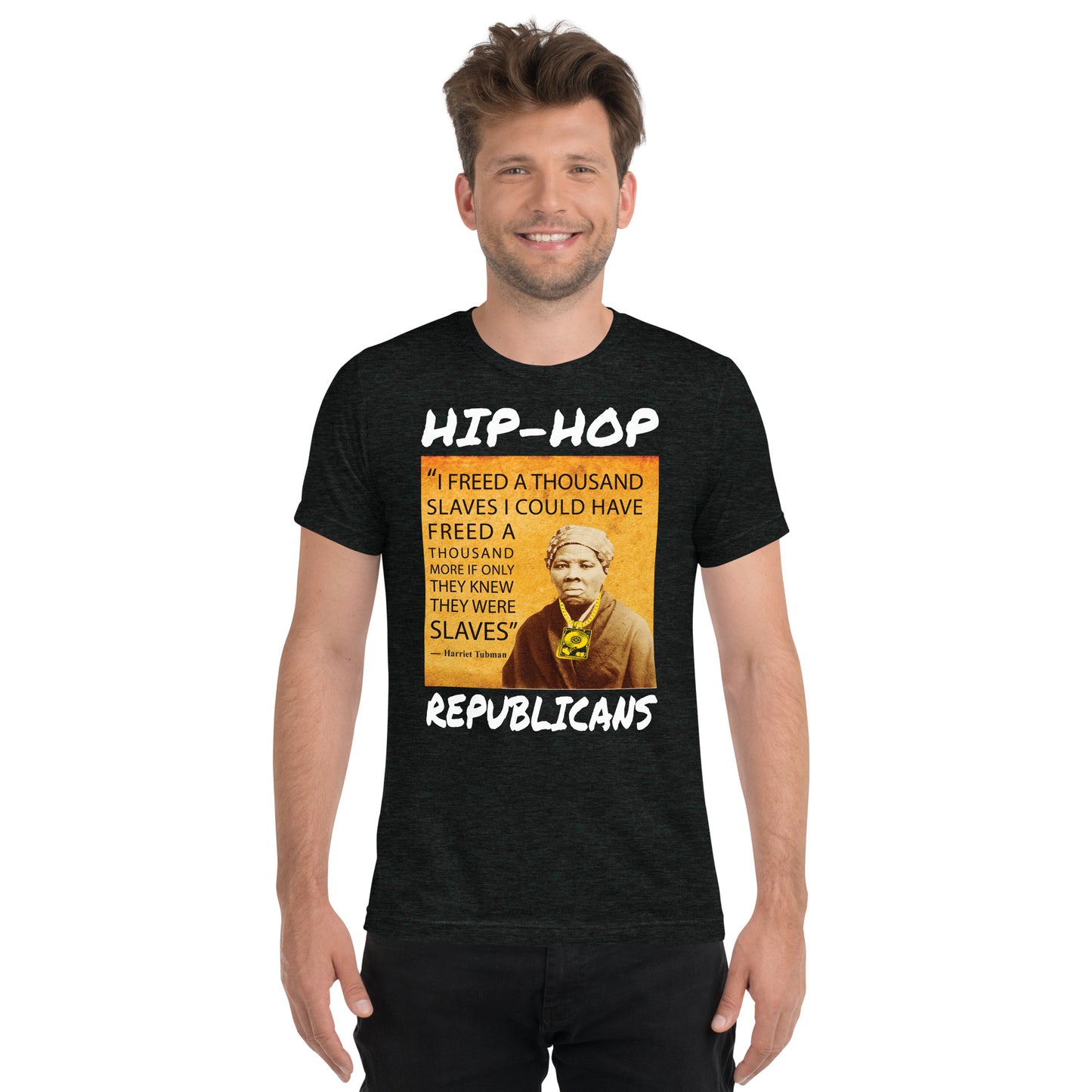 Hip-Hop Republicans Harriet Tubman Tshirt Design